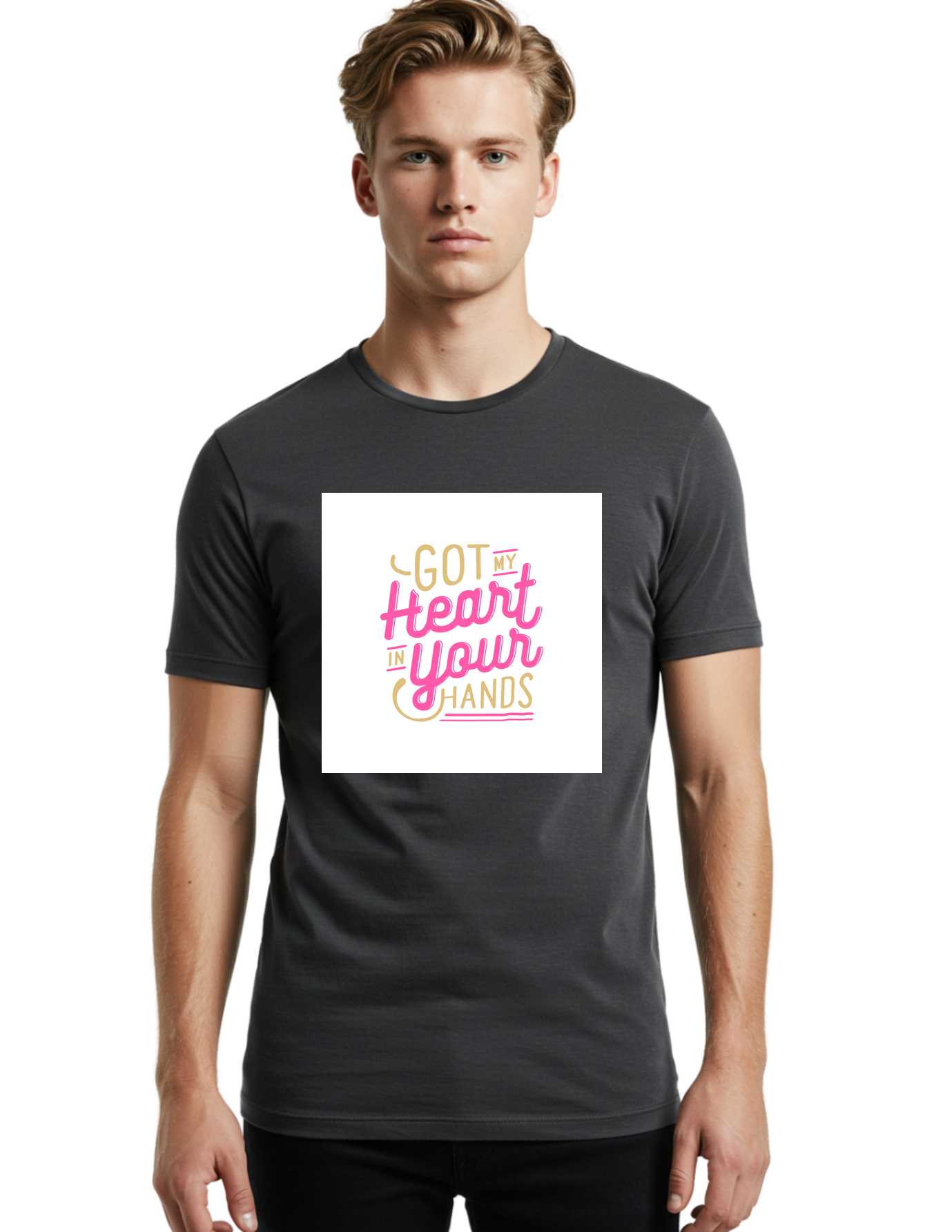 Got-My-Heart-In-Your-Hands Men'S Graphic Tee, 100% Cotton, Comfortable Casual Summer Wear, Machine Washable, Love Quote, Typography Art, Heartwarming Phrase, Gold And Pink Lettering, Inspirational Words, Romantic Gesture, Sweet Sentiment, Aab469