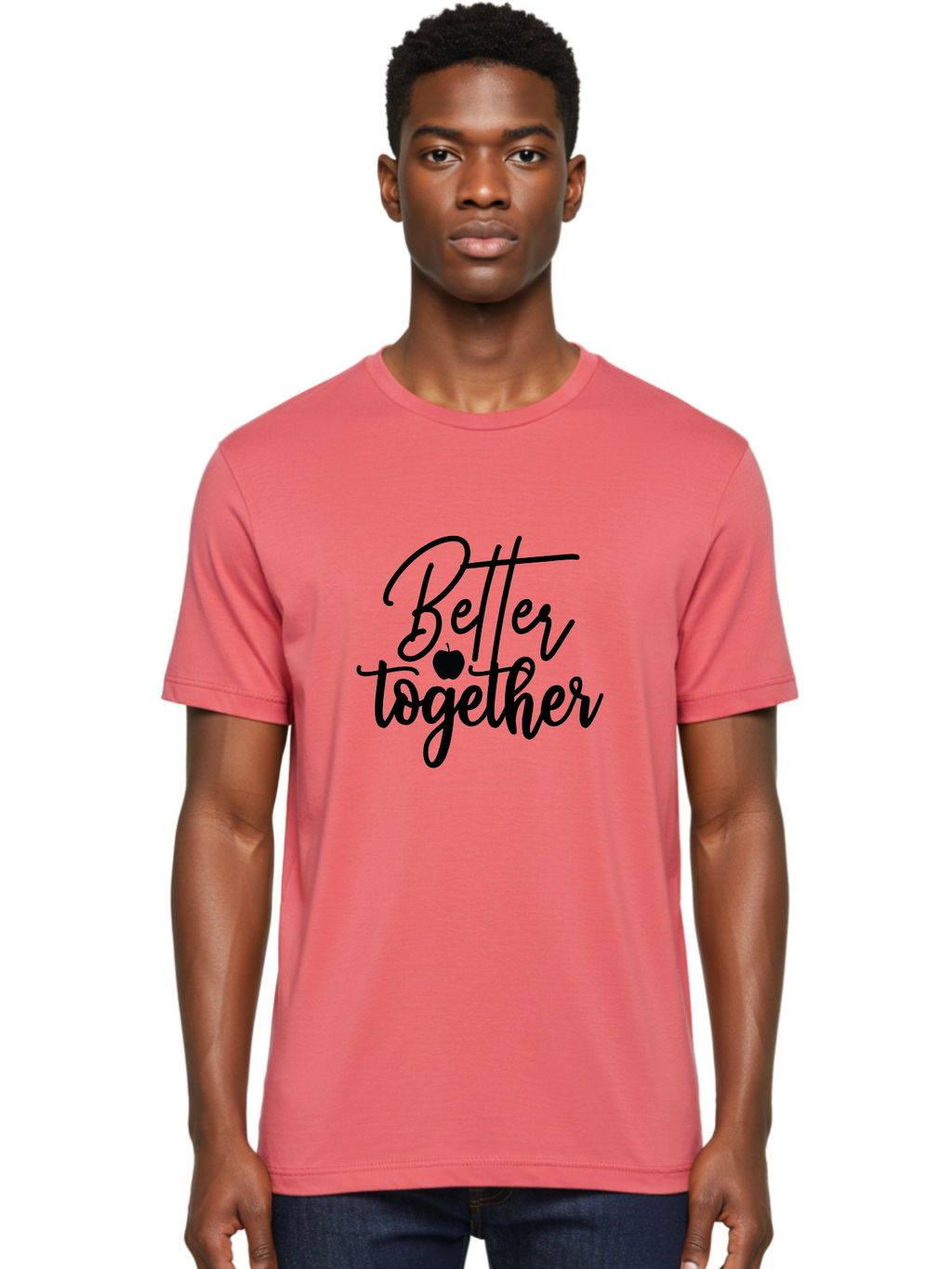 Better-Together Men'S Graphic Tee, 100% Cotton, Comfortable Casual Summer Wear, Machine Washable, Better Together, Inspirational Quote, Apple Symbol, Teamwork, Unity, Motivational Phrase, Cursive Text, Black Font, Educational Theme Aab565