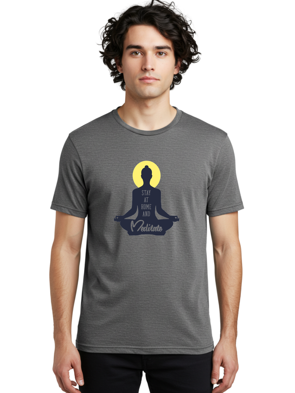 Stay-At-Home-And-Meditate Men'S Graphic Tee, 100% Cotton, Comfortable Casual Summer Wear, Machine Washable, Meditation Practice, Yoga Pose, Mindfulness, Inner Peace, Relaxation, Staying Home, Calm Atmosphere, Lotus Position, Serene Mood, Aab921