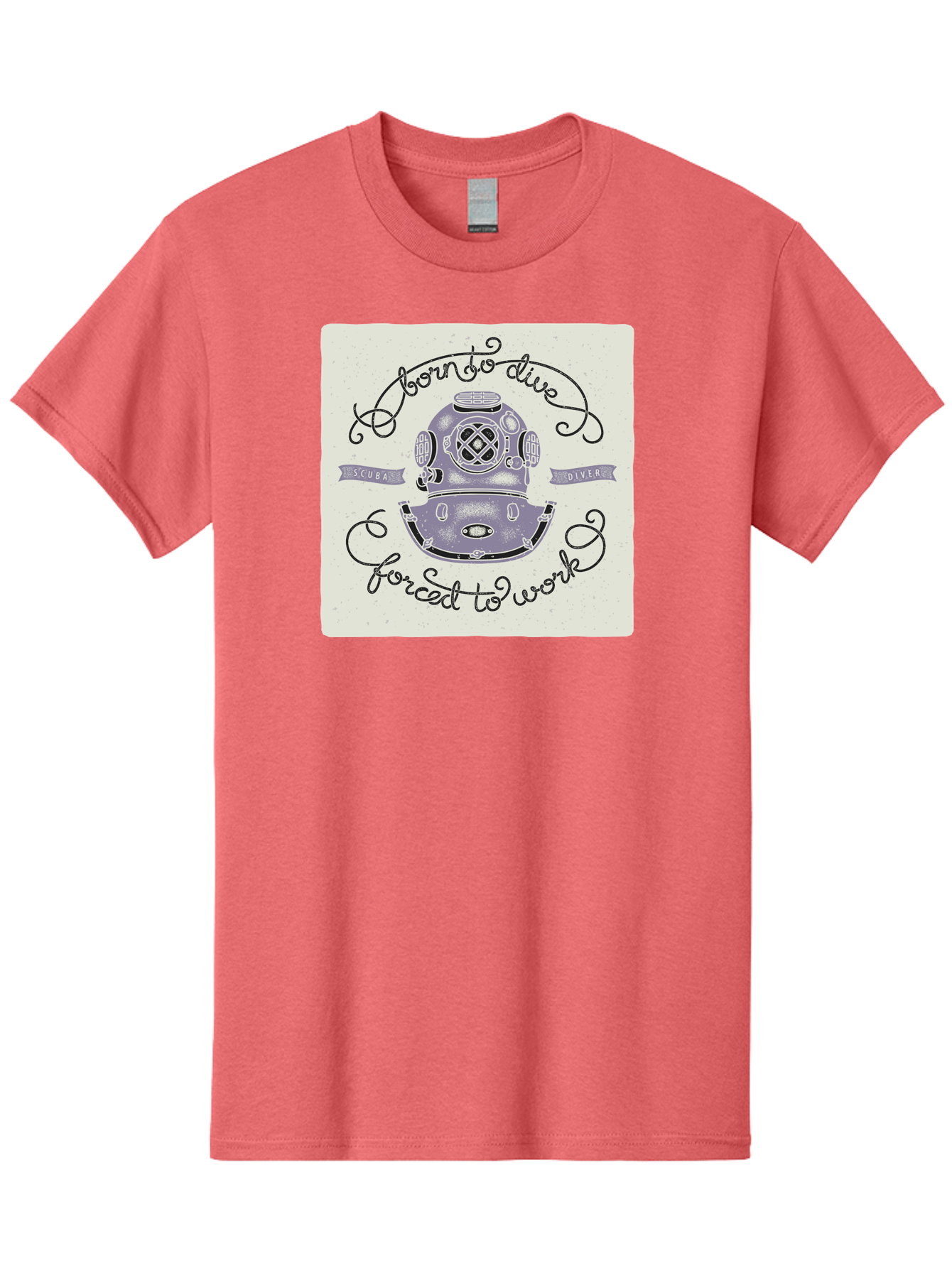 Born-To-Dive Men'S Graphic Tee, 100% Cotton, Comfortable Casual Summer Wear, Machine Washable, Scuba Diver, Diving Helmet, Underwater Adventure, Ocean Exploration, Vintage Diving Gear, Scuba Diving, Diver'S Life, Born To Dive, Forced To Work, Aac433