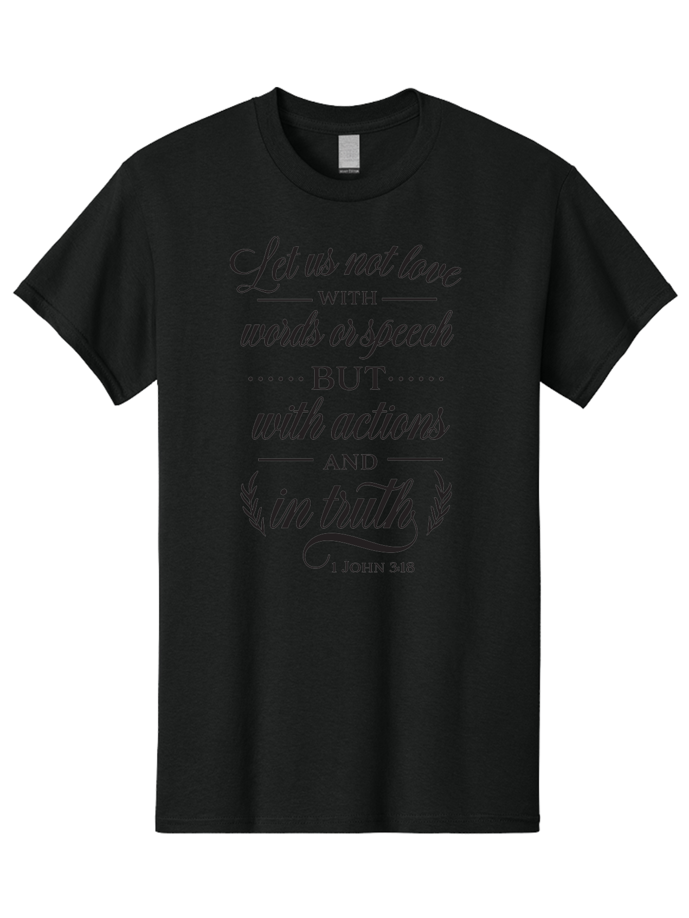 1-John-3-18 Men'S Graphic Tee, 100% Cotton, Comfortable Casual Summer Wear, Machine Washable, Inspirational Quote, Biblical Verse, 1 John 3:18, Love In Truth, Actions Over Words, Spiritual Guidance, Faith-Based Message, Motivational Words Aac442