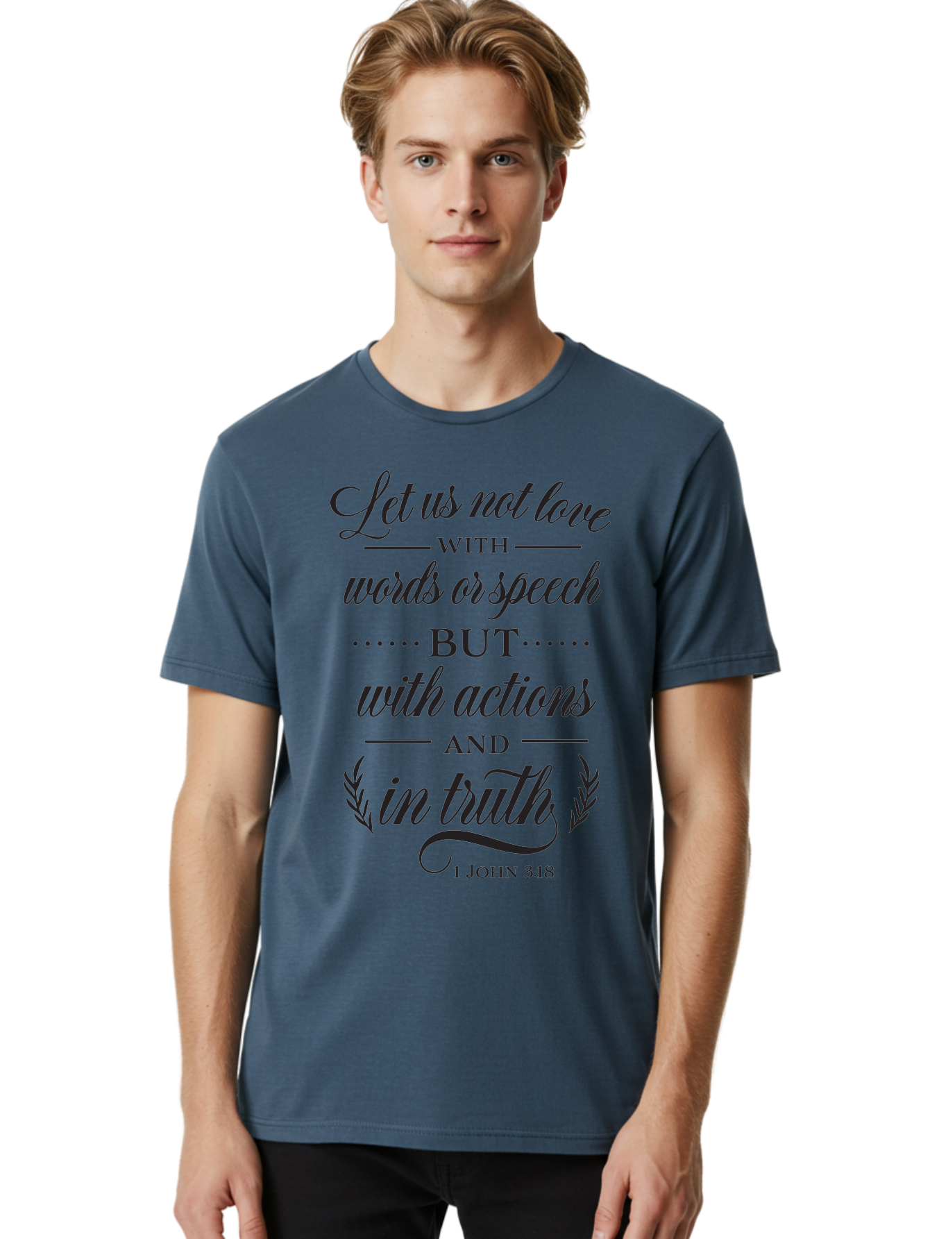 1-John-3-18 Men'S Graphic Tee, 100% Cotton, Comfortable Casual Summer Wear, Machine Washable, Inspirational Quote, Biblical Verse, 1 John 3:18, Love In Truth, Actions Over Words, Spiritual Guidance, Faith-Based Message, Motivational Words Aac442