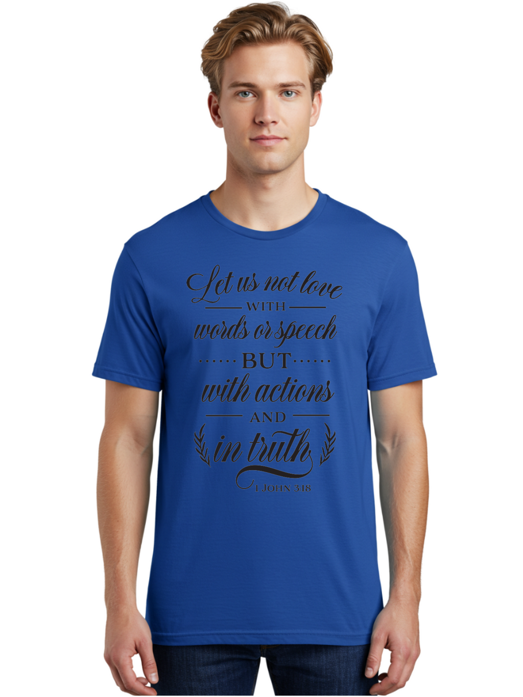 1-John-3-18 Men'S Graphic Tee, 100% Cotton, Comfortable Casual Summer Wear, Machine Washable, Inspirational Quote, Biblical Verse, 1 John 3:18, Love In Truth, Actions Over Words, Spiritual Guidance, Faith-Based Message, Motivational Words Aac442
