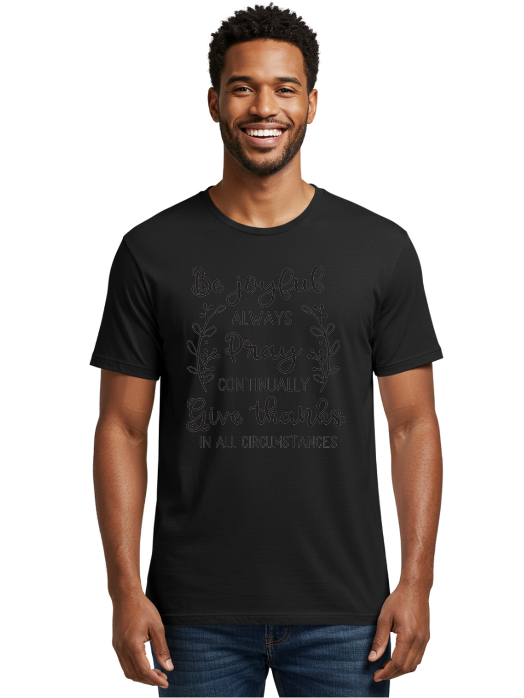 1-Thessalonians-5-16-18 Men'S Graphic Tee, 100% Cotton, Comfortable Casual Summer Wear, Machine Washable, Inspirational Quote, Motivational Words, Be Joyful, Pray Continually, Give Thanks, Positive Message, Uplifting Phrase, Faith-Based, Aac443