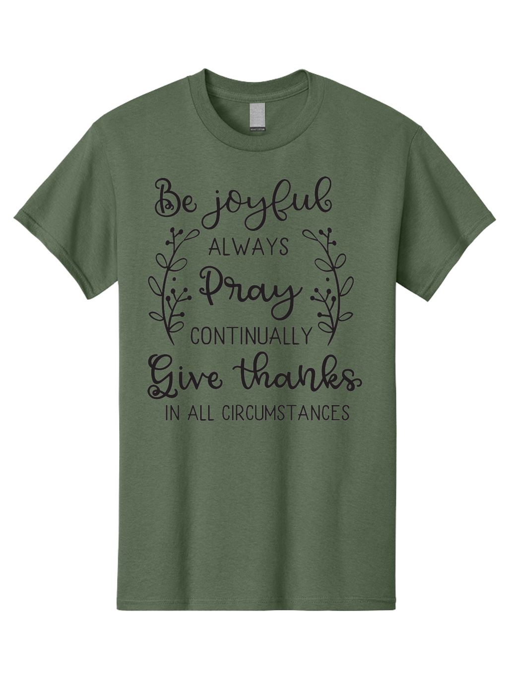 1-Thessalonians-5-16-18 Men'S Graphic Tee, 100% Cotton, Comfortable Casual Summer Wear, Machine Washable, Inspirational Quote, Motivational Words, Be Joyful, Pray Continually, Give Thanks, Positive Message, Uplifting Phrase, Faith-Based, Aac443