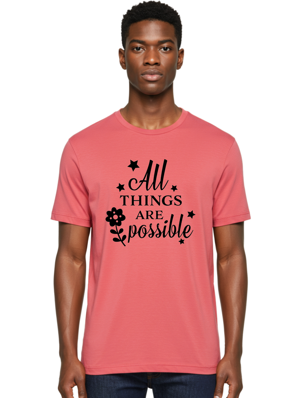 All-Things-Are-Possible Men'S Graphic Tee, 100% Cotton, Comfortable Casual Summer Wear, Machine Washable, Inspirational Quote, Motivational Message, Positive Affirmation, Black Text, Floral Design, Starry Accents, Motivational Wall Art, Aac460