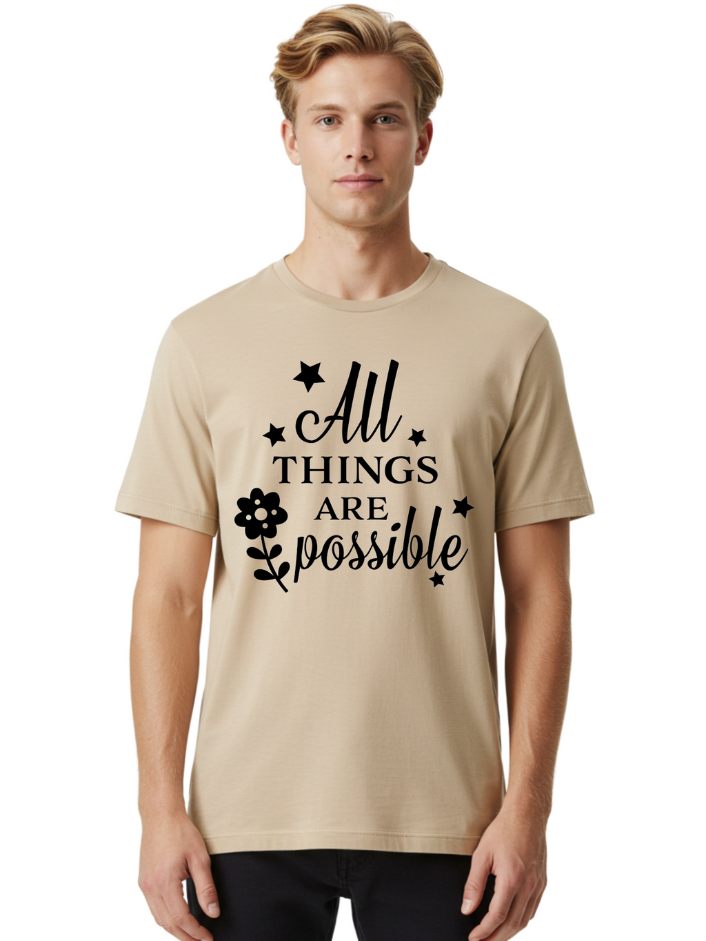 All-Things-Are-Possible Men'S Graphic Tee, 100% Cotton, Comfortable Casual Summer Wear, Machine Washable, Inspirational Quote, Motivational Message, Positive Affirmation, Black Text, Floral Design, Starry Accents, Motivational Wall Art, Aac460
