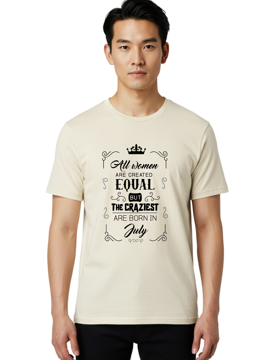 All-Women-Are-Created-Equal-2 Men'S Graphic Tee, 100% Cotton, Comfortable Casual Summer Wear, Machine Washable, Women Empowerment, Inspirational Quote, Funny Saying, July Born, Crazy Women, Motivational Text, Feminine Strength, Bold Statement, Aac462