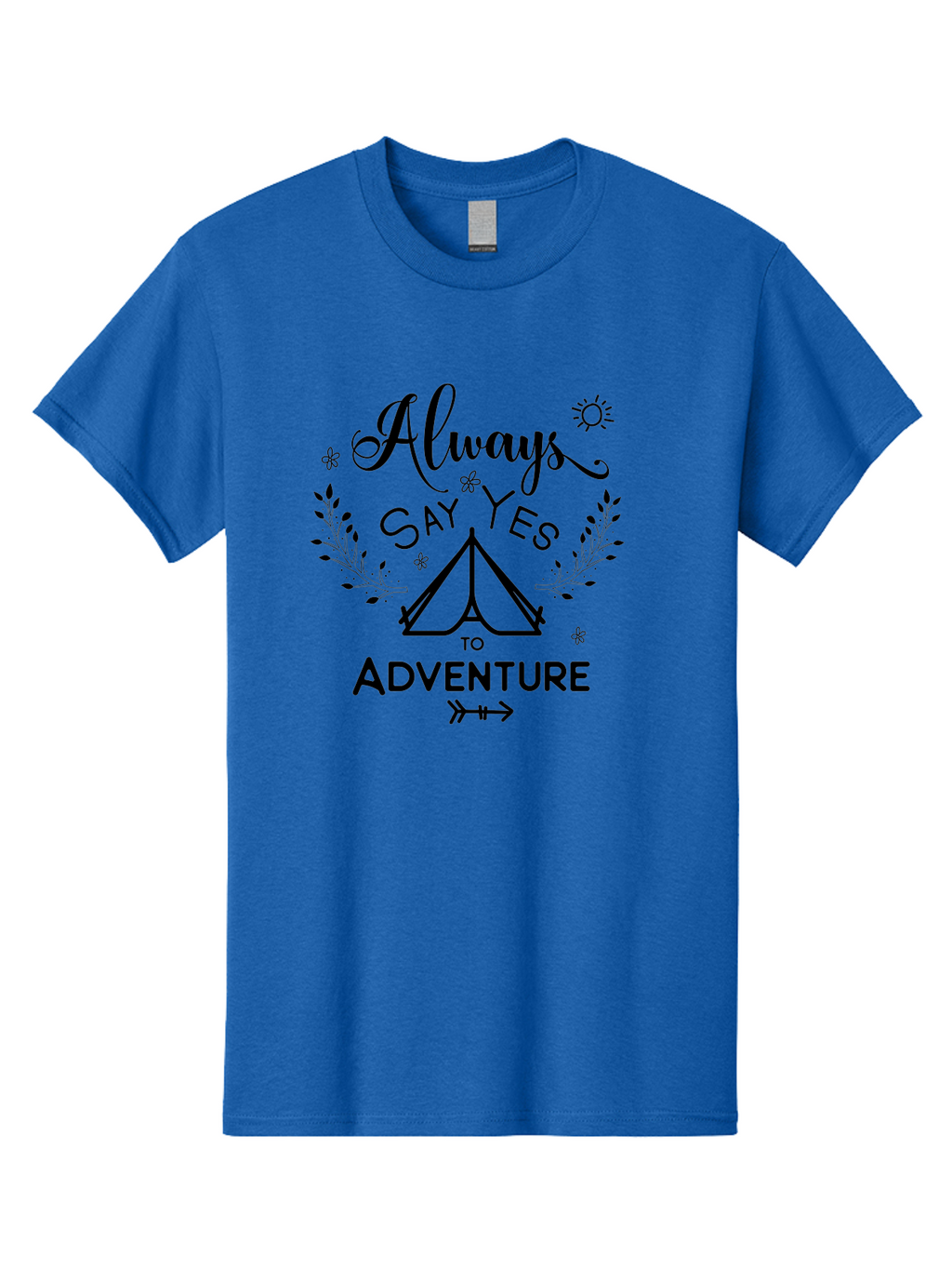 Always-Say-Yes-To-Adventure Men'S Graphic Tee, 100% Cotton, Comfortable Casual Summer Wear, Machine Washable, Camping Adventure, Outdoor Escapade, Nature Exploration, Adventure Seeking, Positive Vibes, Wanderlust Spirit, Inspirational Quote, Aac467
