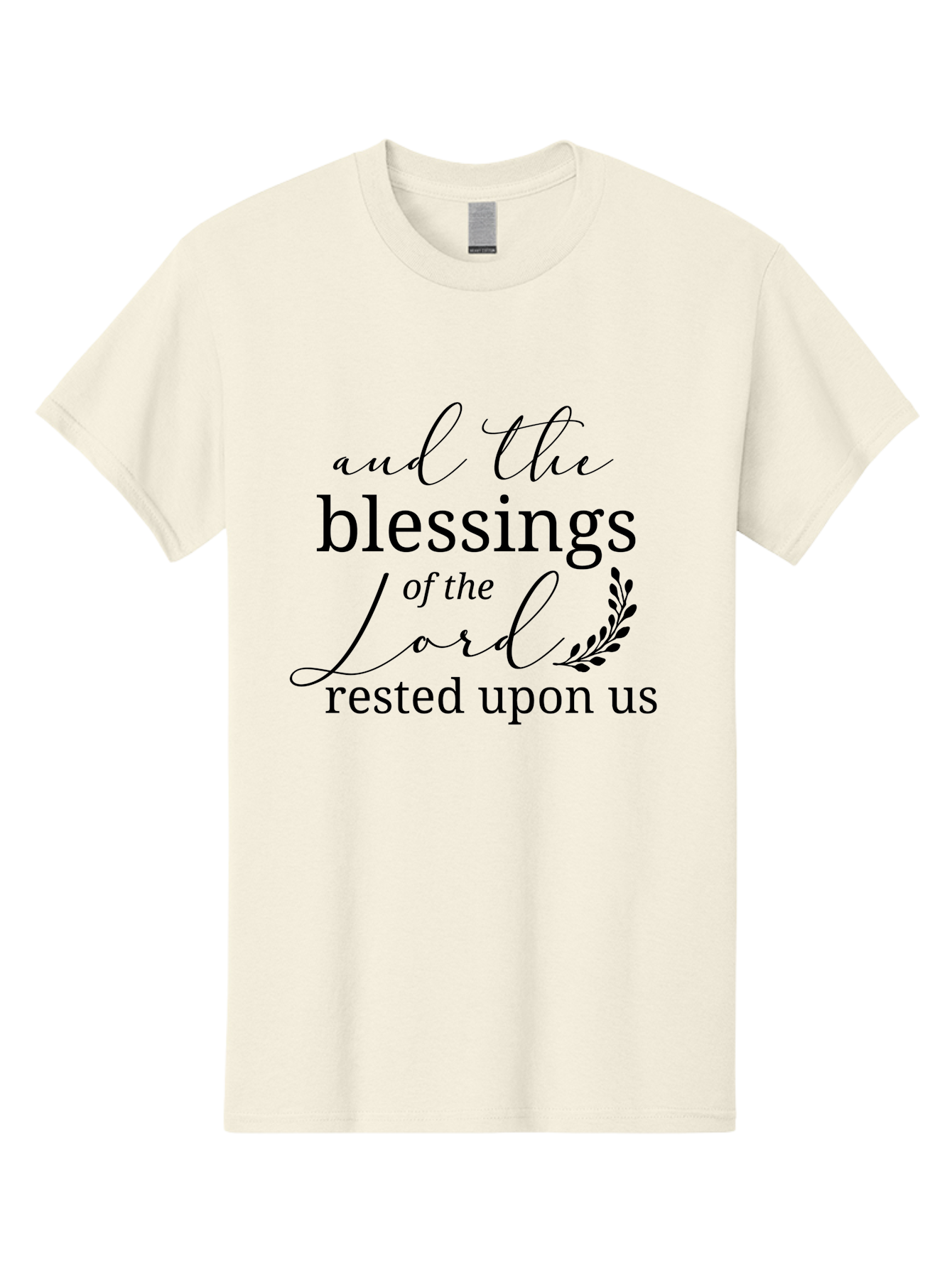 And-The-Blessings-Of-The-Lord-Rested-Upon-Us Men'S Graphic Tee, 100% Cotton, Comfortable Casual Summer Wear, Machine Washable, Inspirational Quote, Motivational Phrase, Blessings Of The Lord, Scripture Quote, Faith-Based Message, Aac472