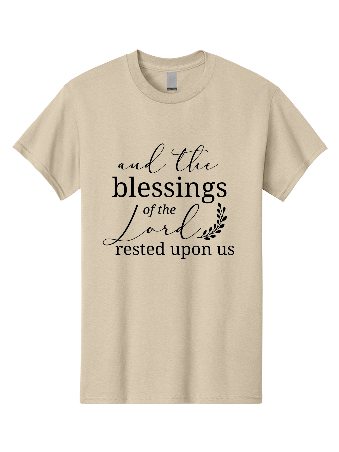 And-The-Blessings-Of-The-Lord-Rested-Upon-Us Men'S Graphic Tee, 100% Cotton, Comfortable Casual Summer Wear, Machine Washable, Inspirational Quote, Motivational Phrase, Blessings Of The Lord, Scripture Quote, Faith-Based Message, Aac472