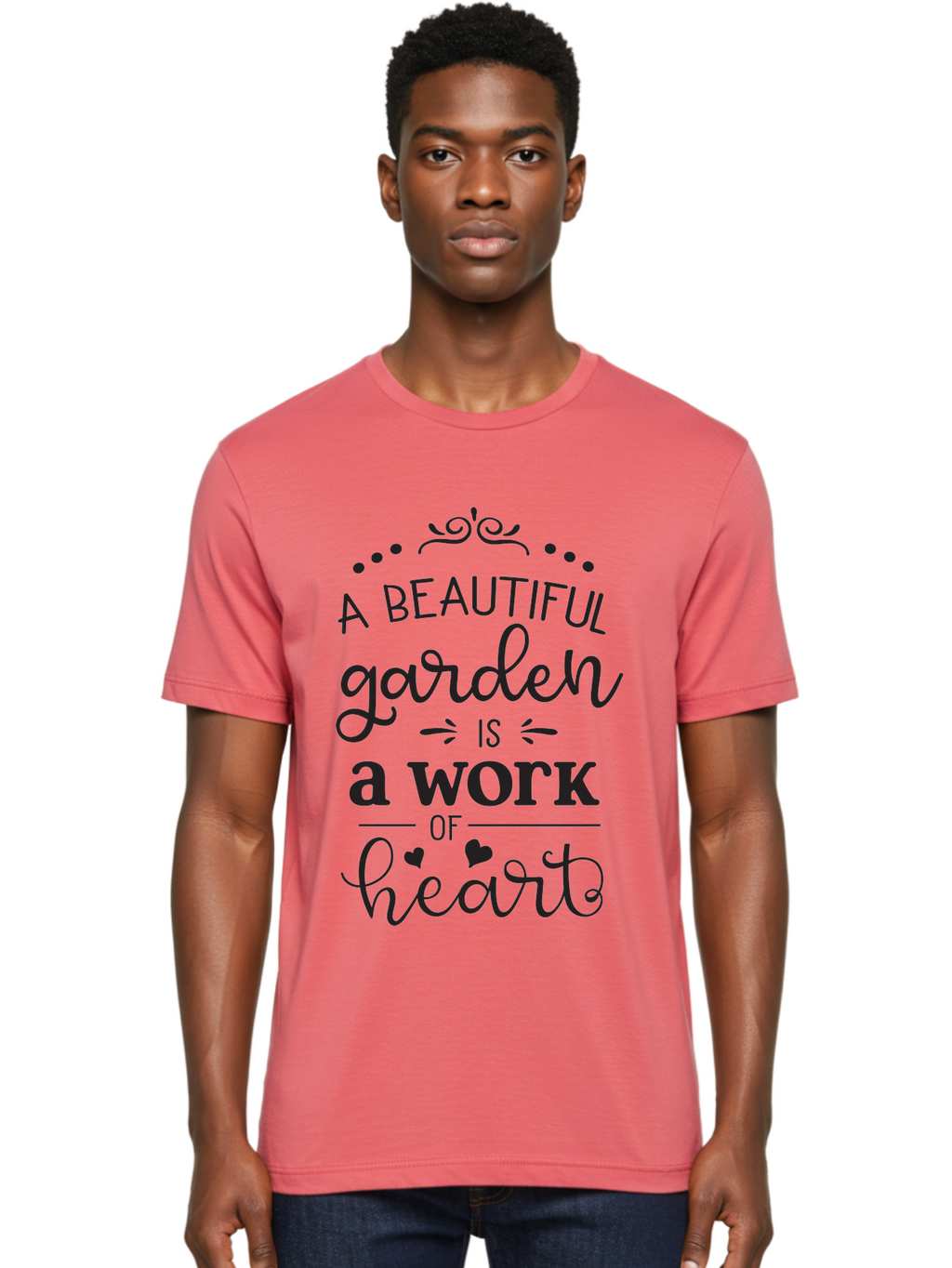 Beautiful-Garden-Is-Work-Of-Heart Men'S Graphic Tee, 100% Cotton, Comfortable Casual Summer Wear, Machine Washable, Inspirational Garden Quote, Beautiful Garden, Work Of Heart, Gardening Inspiration, Garden Love, Heartwarming Garden, Aac504