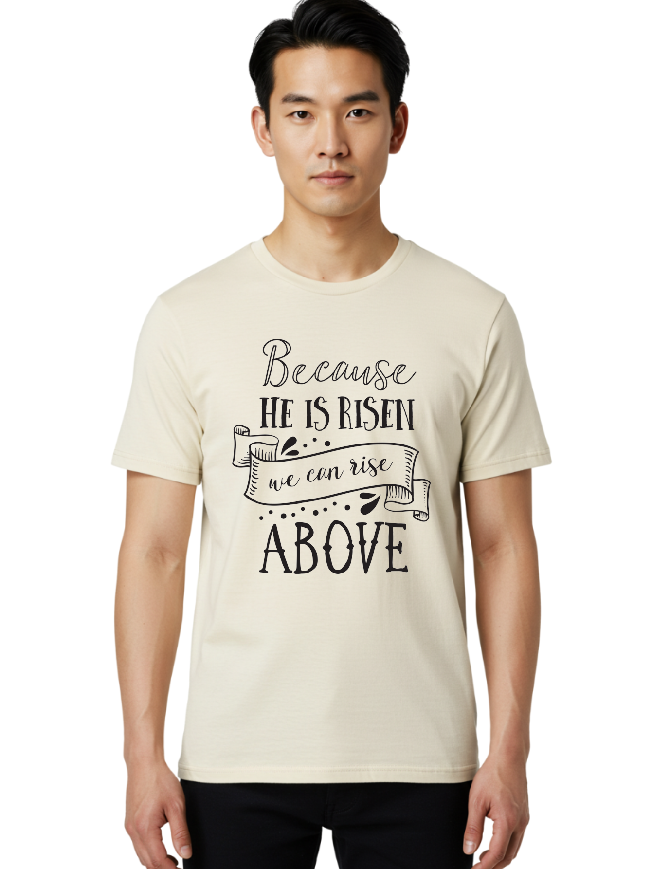 Because-He-Is-Risen Men'S Graphic Tee, 100% Cotton, Comfortable Casual Summer Wear, Machine Washable, Inspirational Quote, Motivational Message, Faith-Based Design, Easter Theme, Christian Values, Hope And Renewal, Uplifting Words, Aac506