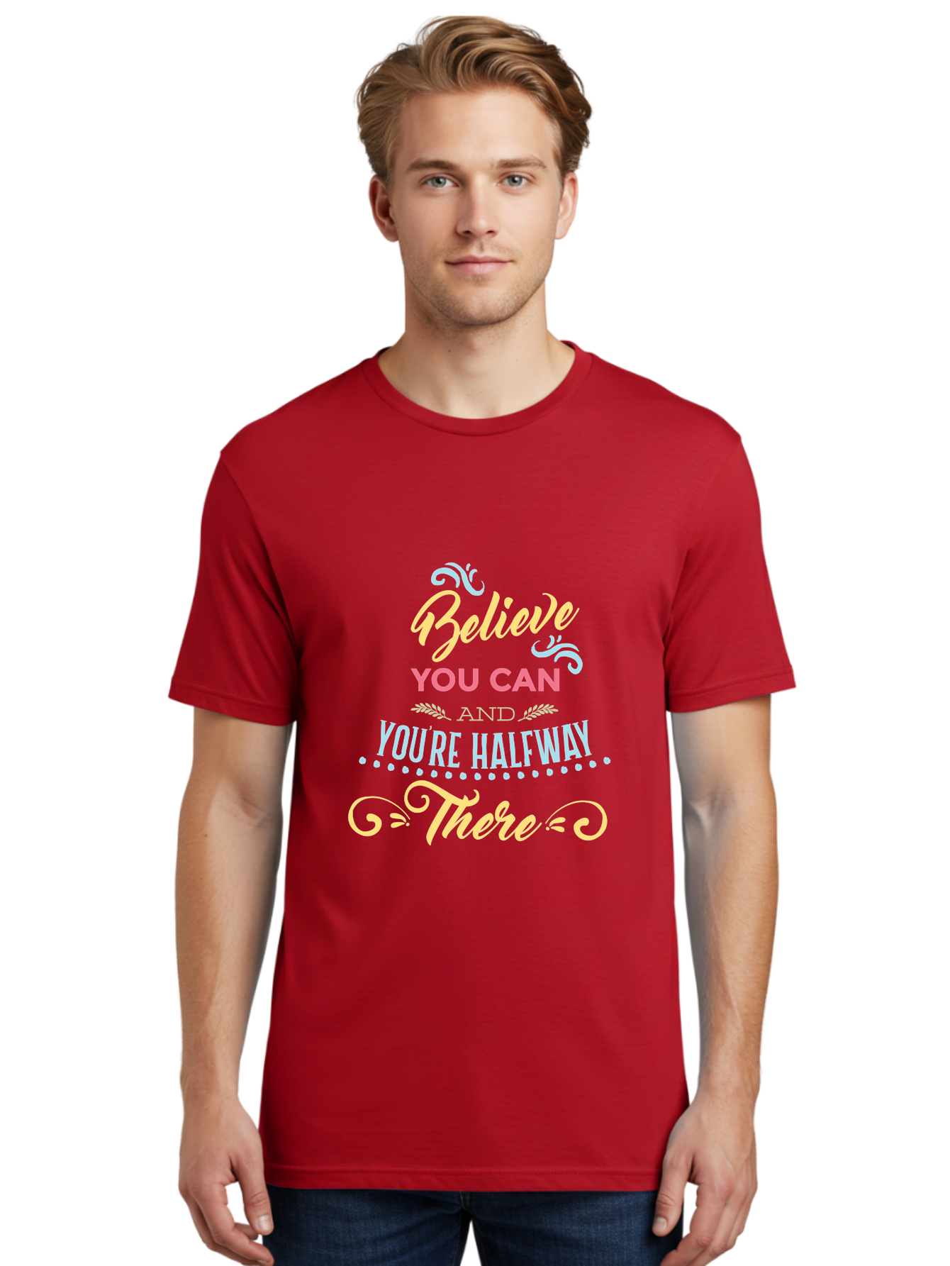 Believe-You-Can-And-You-Re-Halfway-There Men'S Graphic Tee, 100% Cotton, Comfortable Casual Summer Wear, Machine Washable, Motivational Quote, Believe In Yourself, Positive Affirmation, Inspirational Message, Empowerment, Confidence, Aac507