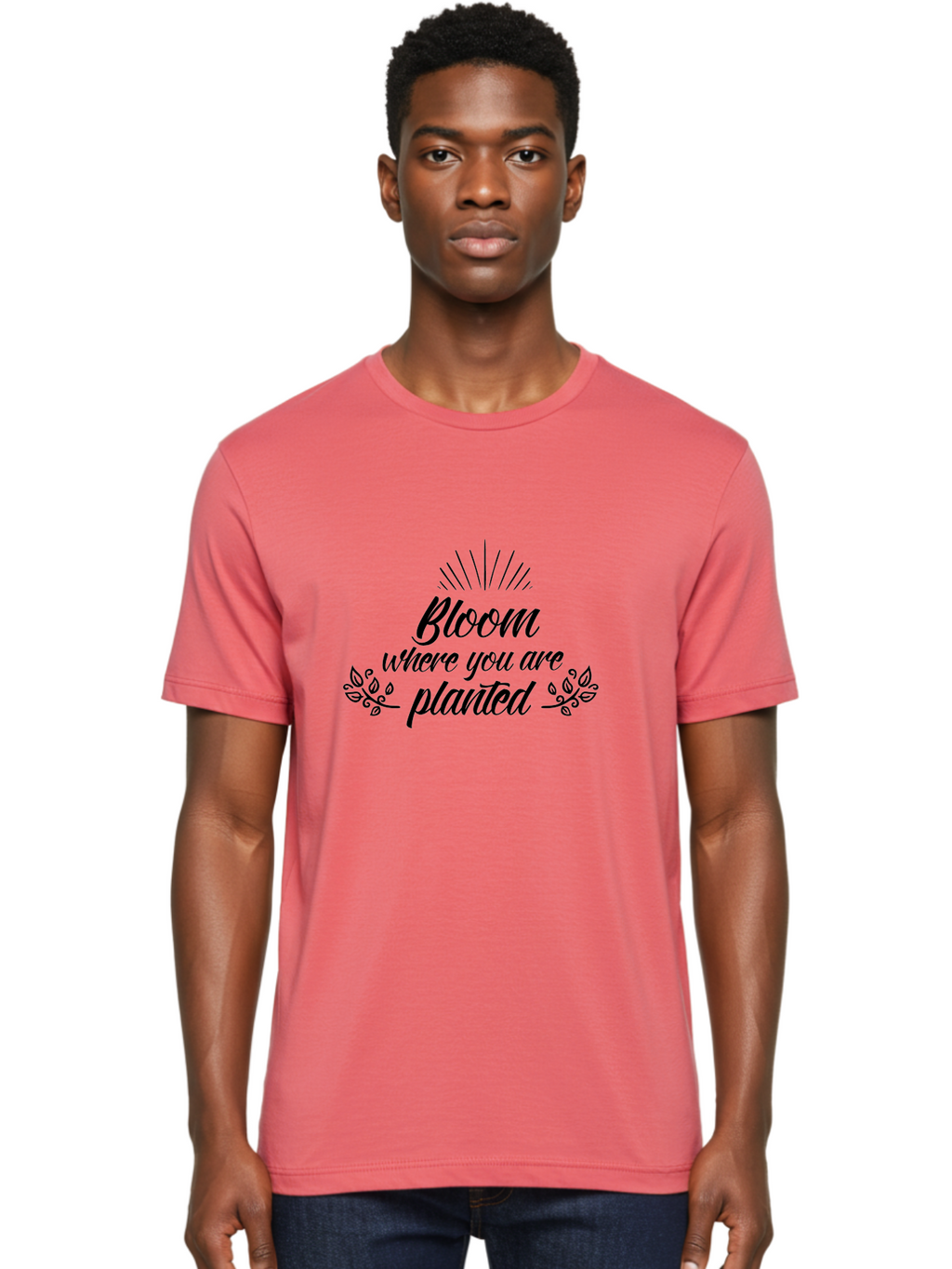 Bloom-Where-You-Are-Planted Men'S Graphic Tee, 100% Cotton, Comfortable Casual Summer Wear, Machine Washable, Inspirational Quote, Motivational Phrase, Blooming Flowers, Growth Mindset, Positive Vibes, Floral Design, Typography Art, Aac532