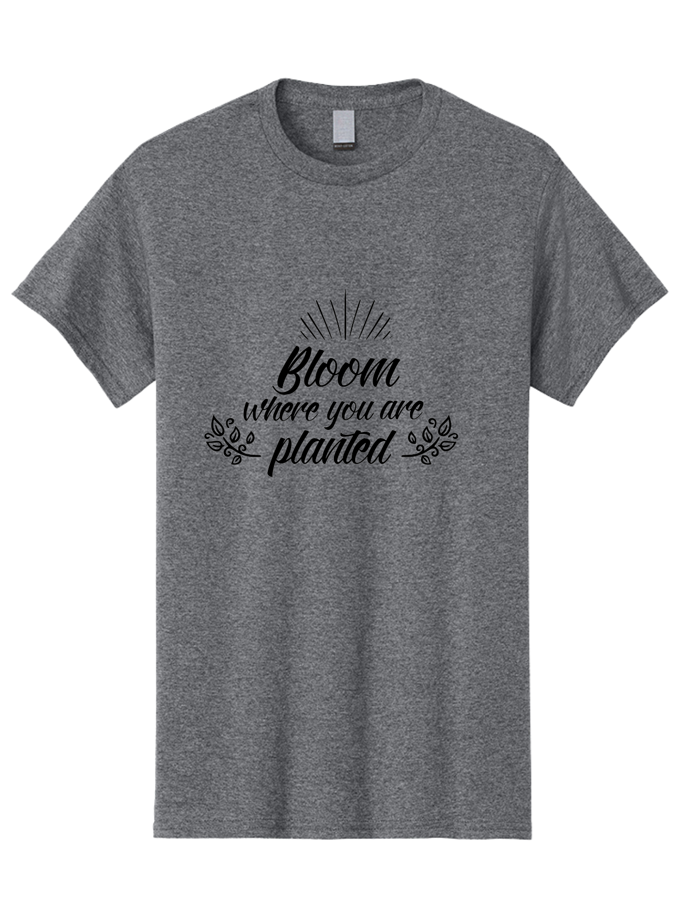 Bloom-Where-You-Are-Planted Men'S Graphic Tee, 100% Cotton, Comfortable Casual Summer Wear, Machine Washable, Inspirational Quote, Motivational Phrase, Blooming Flowers, Growth Mindset, Positive Vibes, Floral Design, Typography Art, Aac532