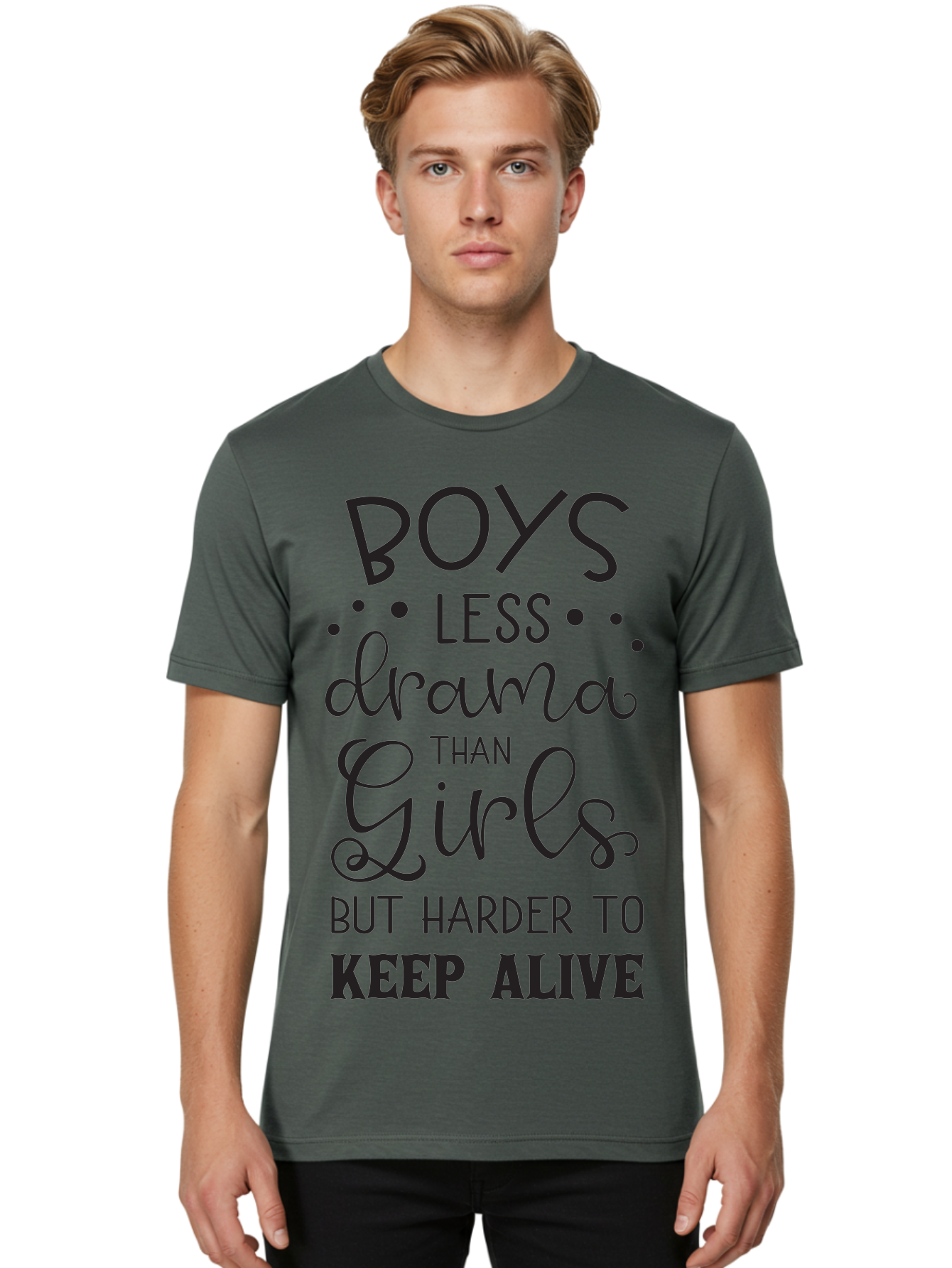 Boys-Less-Drama-Than-Girls-But-Harder-To-Keep-Alive Men'S Graphic Tee, 100% Cotton, Comfortable Casual Summer Wear, Machine Washable, Funny Quotes, Humorous Sayings, Boys Vs Girls, Witty Humor, Playful Teasing, Sassy Phrases, Aac541