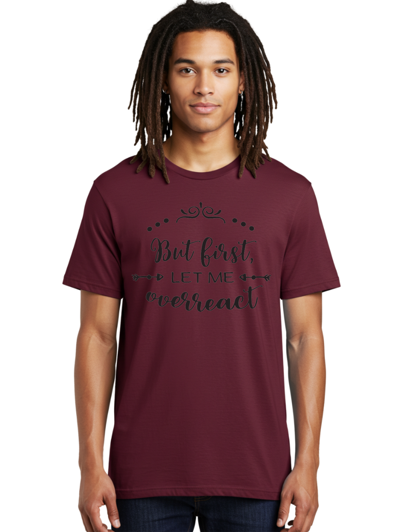 But-First-Let-Me-Overreact Men'S Graphic Tee, 100% Cotton, Comfortable Casual Summer Wear, Machine Washable, Funny Quote, Sassy Phrases, Overreaction, Humor, Sarcastic Sayings, Witty Remarks, Inspirational Quotes, Motivational Phrases Aac552