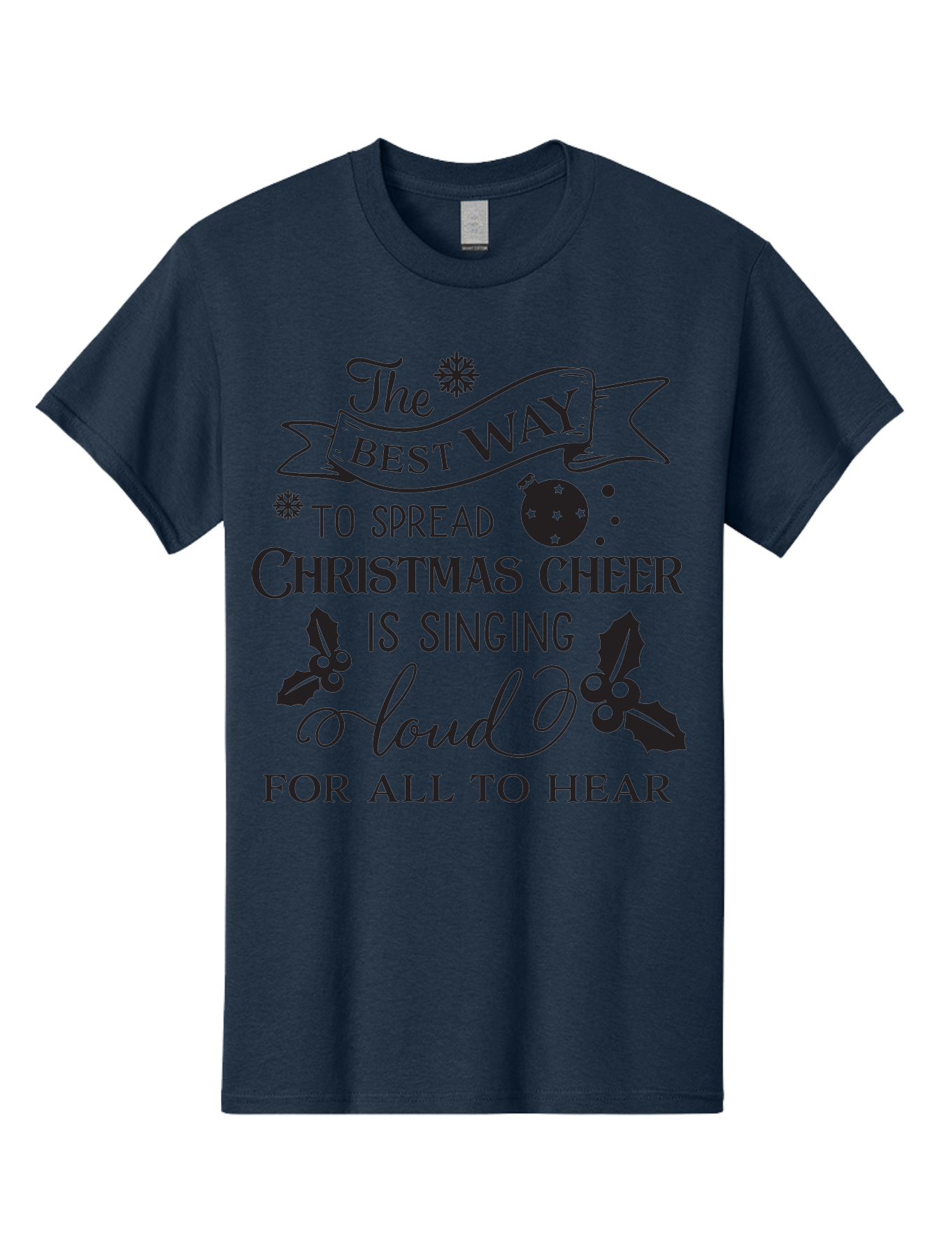 Christmas-Cheer-Quote Men'S Graphic Tee, 100% Cotton, Comfortable Casual Summer Wear, Machine Washable, Christmas Quote, Holiday Cheer, Festive Decor, Black Typography, Christmas Ornament, Holly Leaves, Banner Design, Joyful Message, Aac579