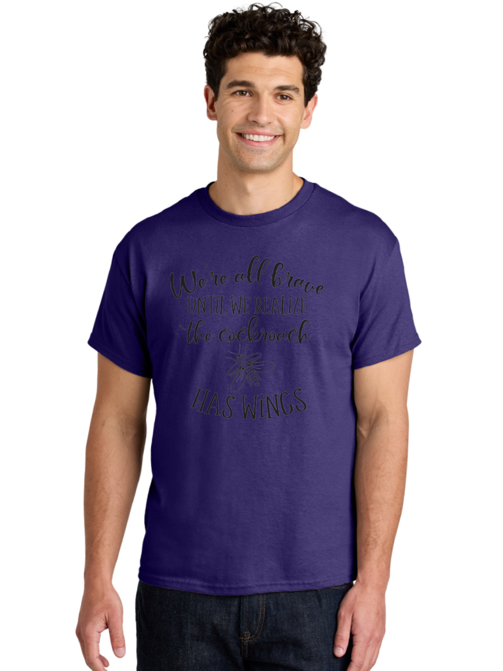 Cockroach-Quote Men'S Graphic Tee, 100% Cotton, Comfortable Casual Summer Wear, Machine Washable, Inspirational Quote, Funny Saying, Cockroach Humor, Brave Until, Insect Wings, Quirky Phrase, Dark Humor Joke, Insect Illustration Aac597