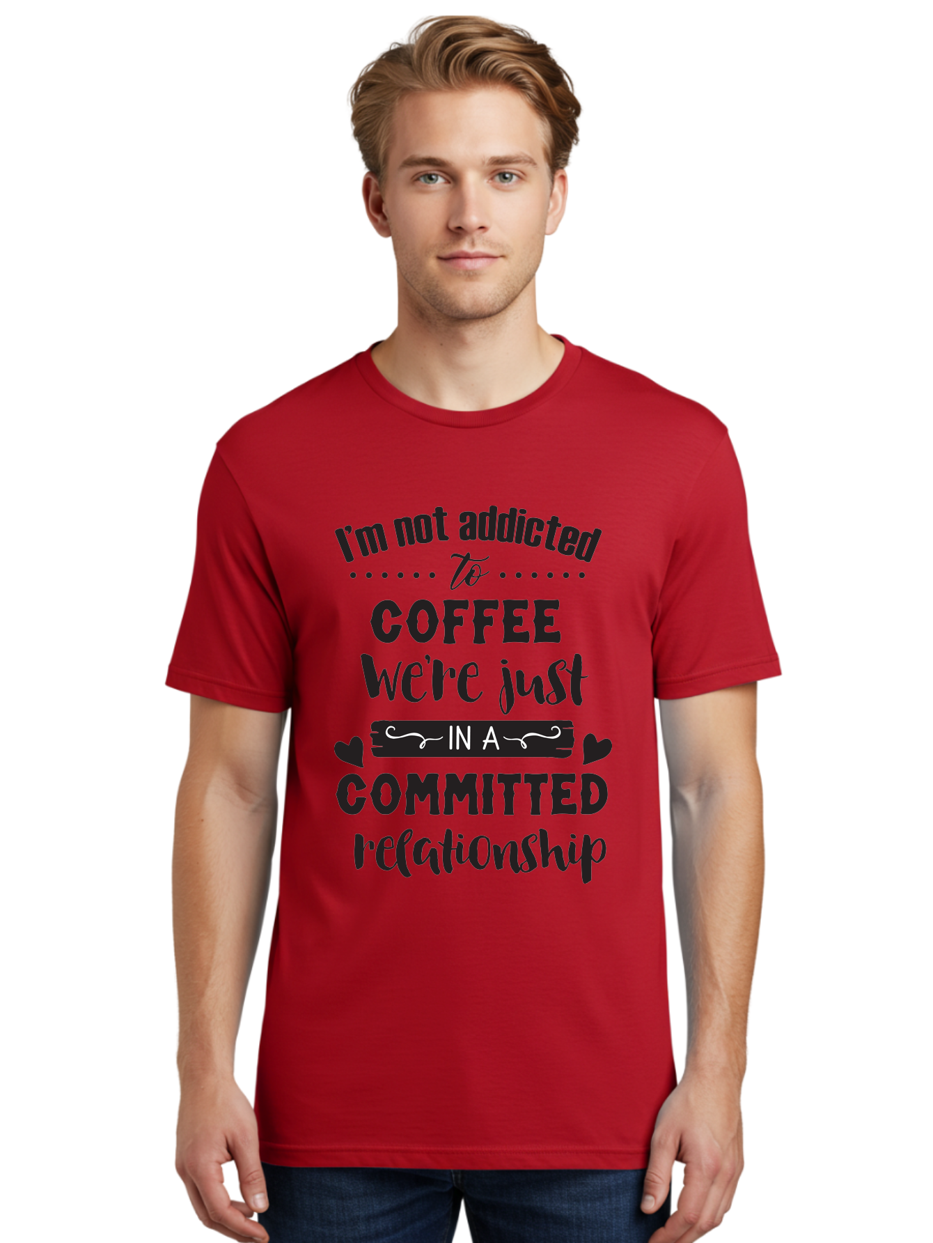 Coffee-Commitment Men'S Graphic Tee, 100% Cotton, Comfortable Casual Summer Wear, Machine Washable, Love For Coffee, Coffee Addiction, Committed Relationship, Coffee Humor, Funny Quote, Coffee Lover, Coffee Quote, Coffee Obsession, Aac599