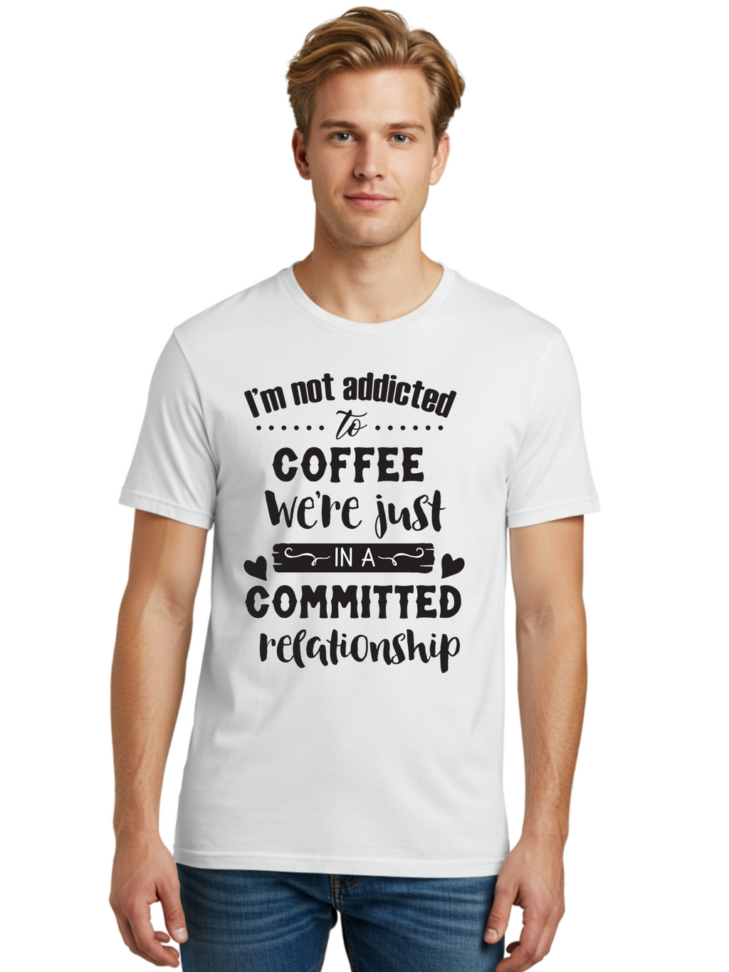 Coffee-Commitment Men'S Graphic Tee, 100% Cotton, Comfortable Casual Summer Wear, Machine Washable, Love For Coffee, Coffee Addiction, Committed Relationship, Coffee Humor, Funny Quote, Coffee Lover, Coffee Quote, Coffee Obsession, Aac599