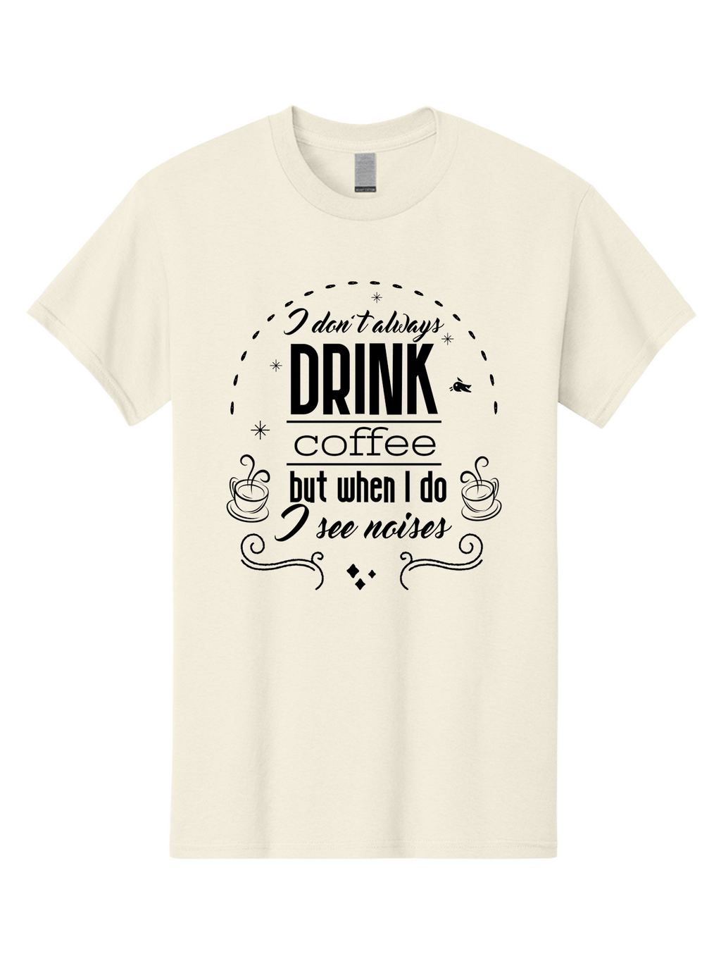 Coffee-Quote Men'S Graphic Tee, 100% Cotton, Comfortable Casual Summer Wear, Machine Washable, Funny Coffee Quote, Coffee Humor, Drink Coffee, Coffee Lover, Coffee Addict, Coffee Quotes, Humorous Sayings, Witty Phrases Aac604