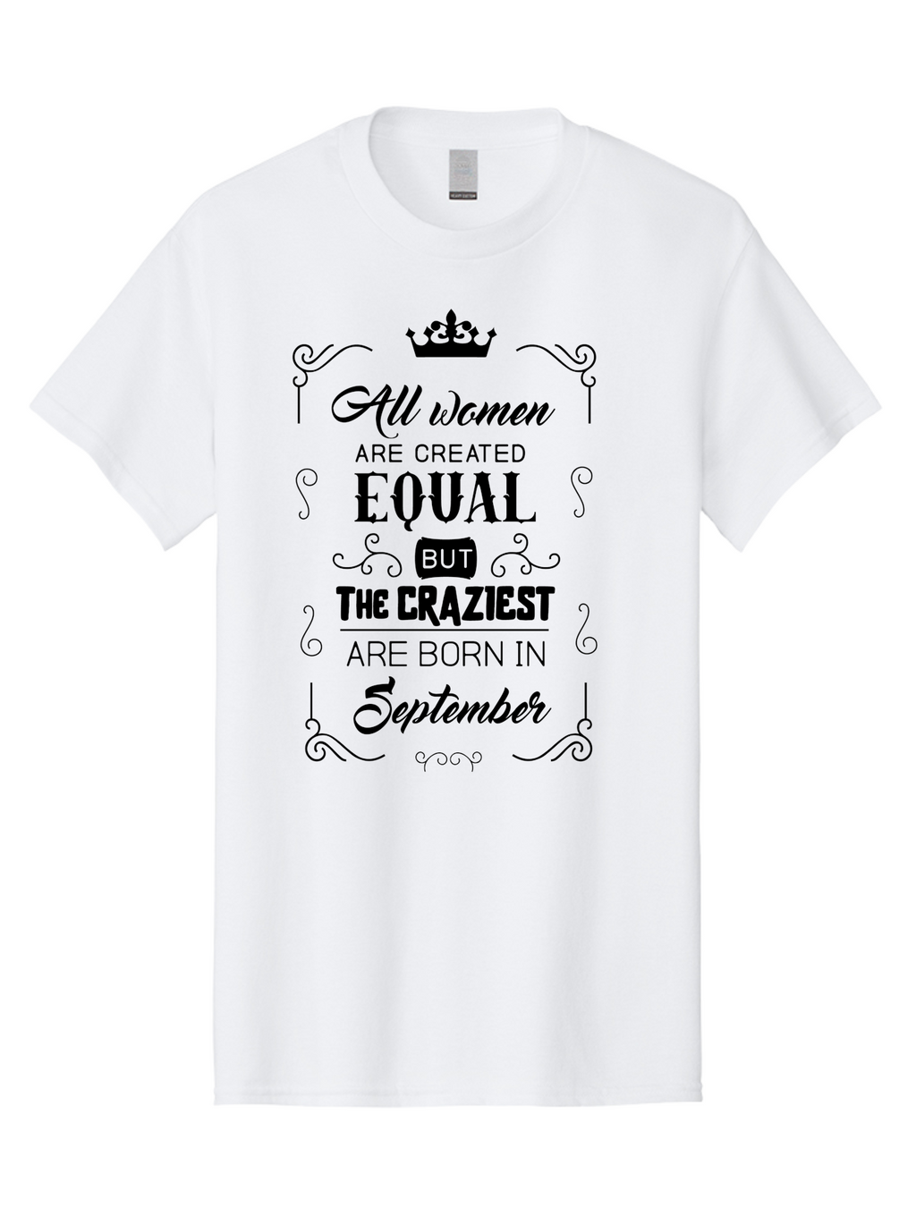 Craziest-Born-September Men'S Graphic Tee, 100% Cotton, Comfortable Casual Summer Wear, Machine Washable, Birth Month, September Born, Crazy Personality, Women'S Empowerment, Inspirational Quote, Funny Humor, Quirky Vibe, Equal But Different, Aac612
