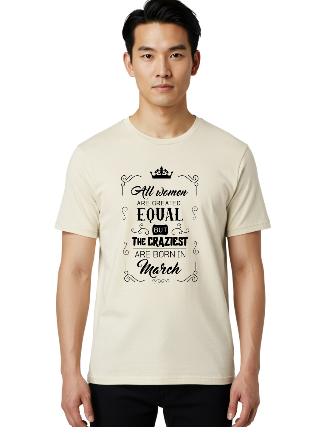 Craziest-Women-Born-In-March Men'S Graphic Tee, 100% Cotton, Comfortable Casual Summer Wear, Machine Washable, Women Empowerment, Inspirational Quotes, Funny Sayings, Birth Month Humor, Equality For Women, March Babies, Quirky Personality, Aac613