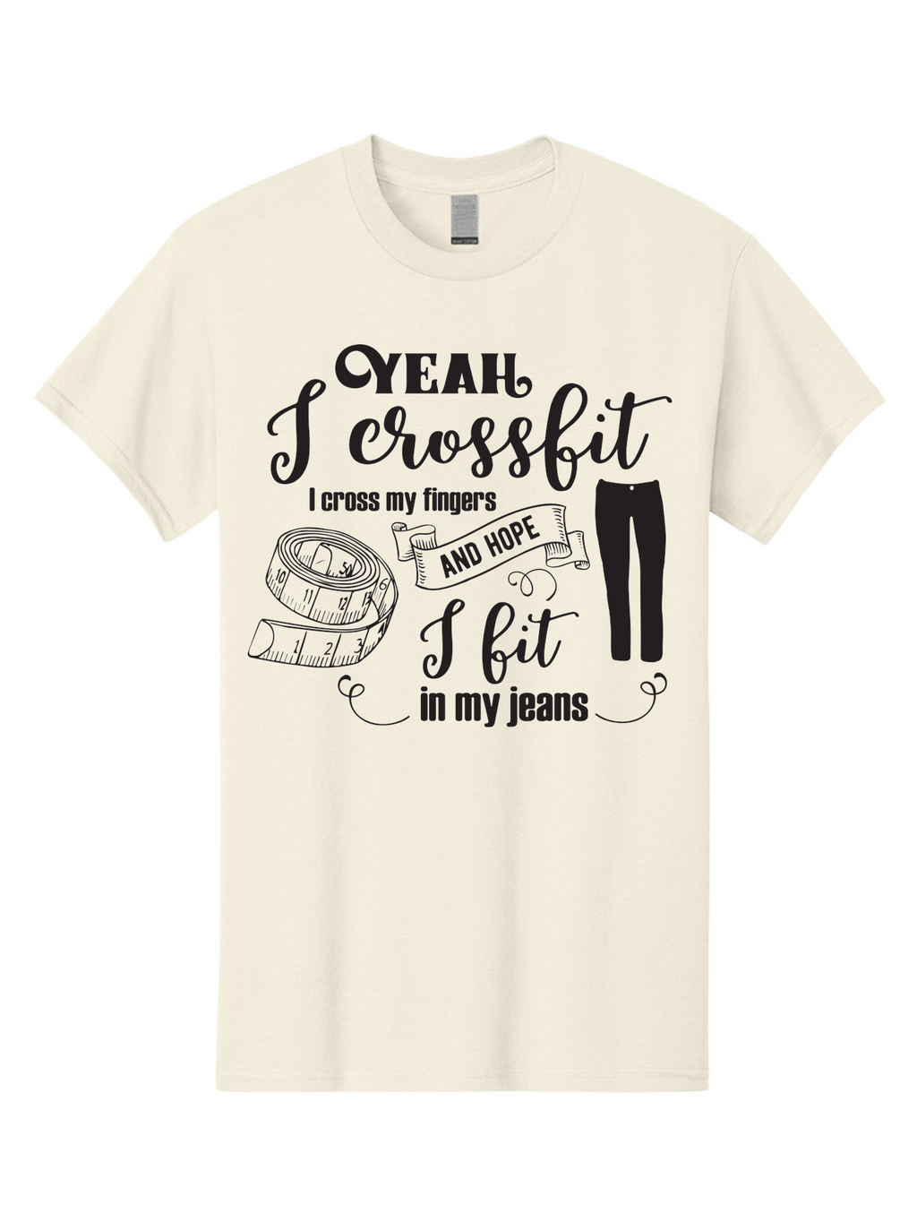 Crossfit-Jeans Men'S Graphic Tee, 100% Cotton, Comfortable Casual Summer Wear, Machine Washable, Crossfit Quote, Fitness Motivation, Weight Loss, Jeans, Measuring Tape, Funny Workout Saying, Gym Humor, Fitness Goals, Workout Inspiration Aac618