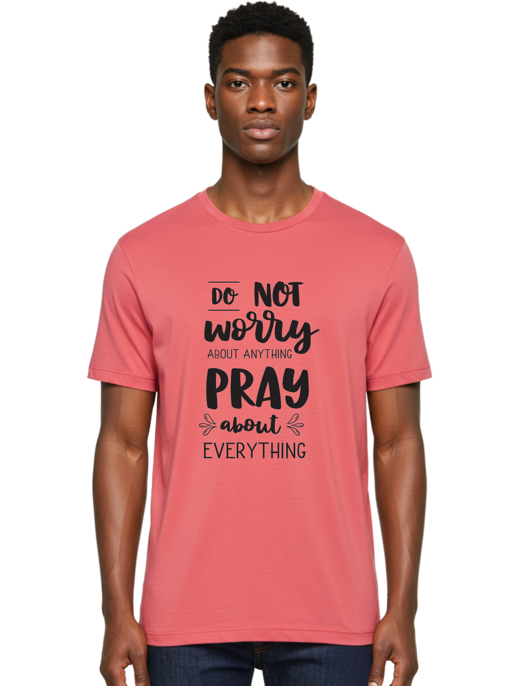 Do-Not-Worry-About-Anything-Pray-About-Everything Men'S Graphic Tee, 100% Cotton, Comfortable Casual Summer Wear, Machine Washable, Inspirational Quote, Motivational Phrase, Do Not Worry, Pray About Everything, Faith-Based Message, Aac650