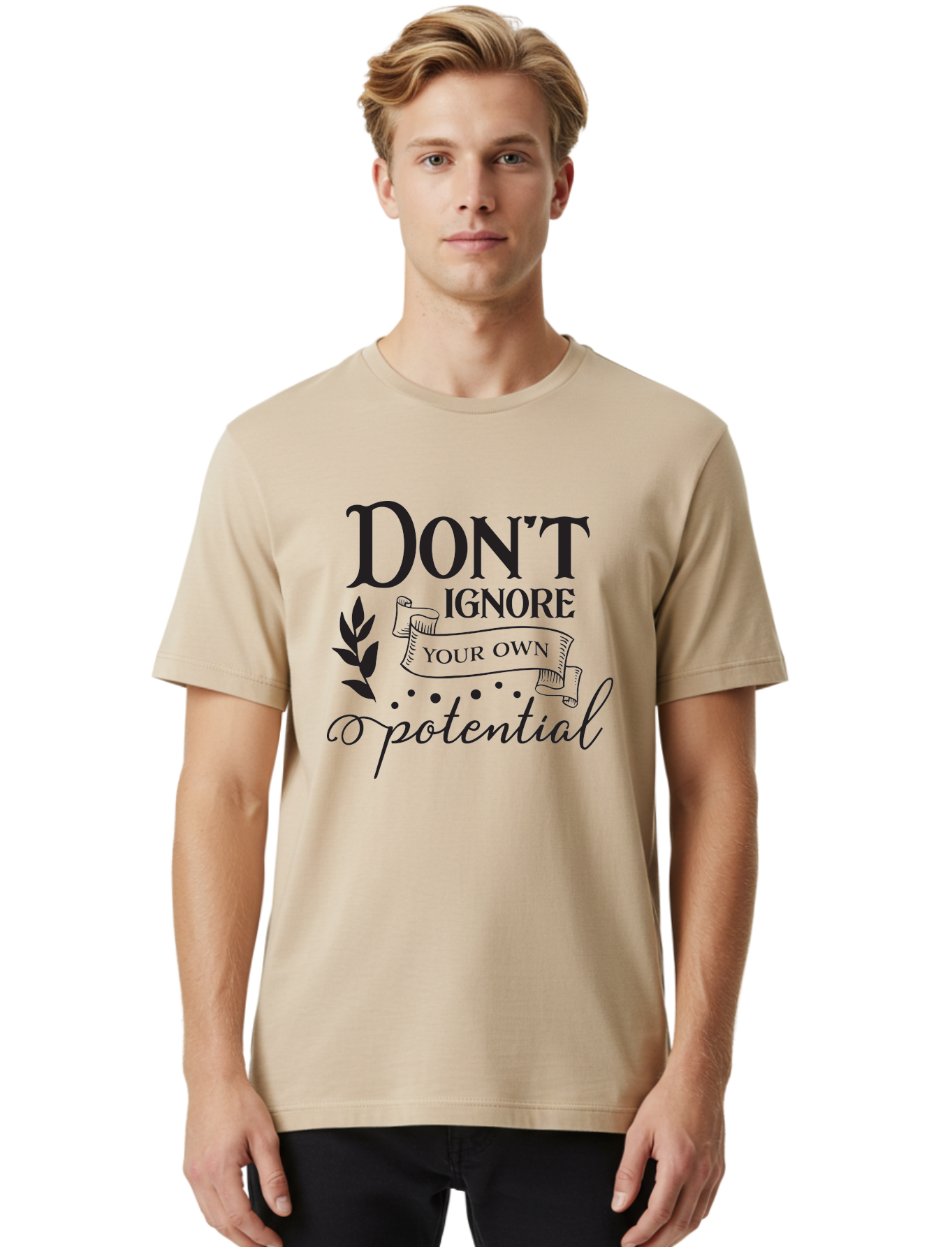 Don-T-Ignore-Your-Own-Potential Men'S Graphic Tee, 100% Cotton, Comfortable Casual Summer Wear, Machine Washable, Motivational Quote, Inspiring Phrase, Positive Affirmation, Empowerment Message, Personal Growth, Self-Improvement, Don'T Ignore, Aac653