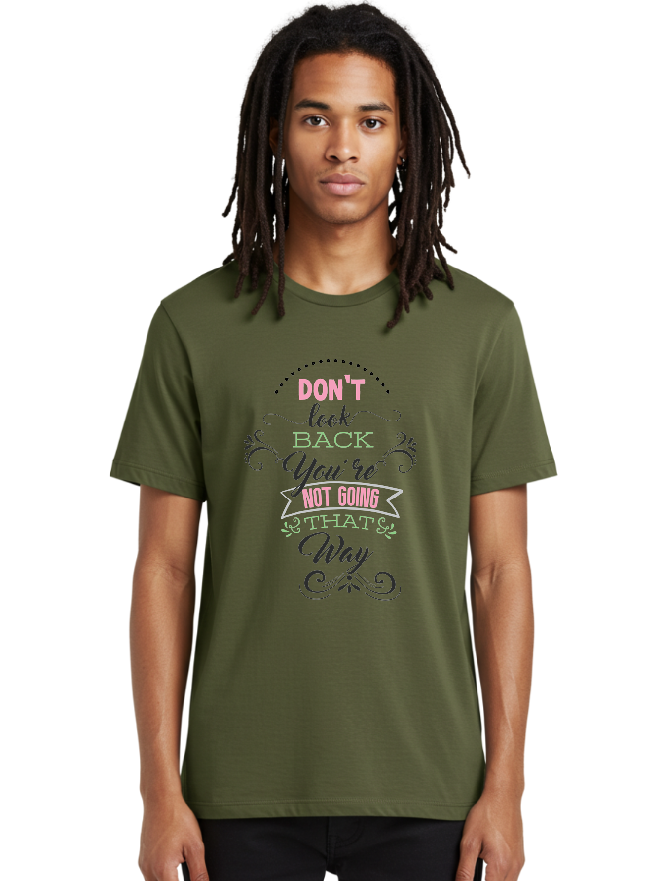Don-T-Look-Back-You-Re-Not-Going-That-Way Men'S Graphic Tee, 100% Cotton, Comfortable Casual Summer Wear, Machine Washable, Motivational Quote, Inspirational Message, Positive Affirmation, Life Advice, Move Forward, Don'T Look Back, Aac655