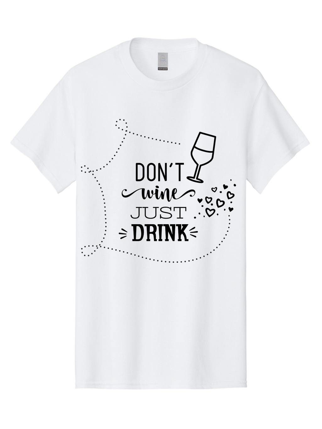 Don-T-Wine-Just-Drink Men'S Graphic Tee, 100% Cotton, Comfortable Casual Summer Wear, Machine Washable, Wine Pun, Funny Quote, Wine Lover, Wine Glass, Hearts, Playful Design, Typography Art, Wine Drinking Aac659