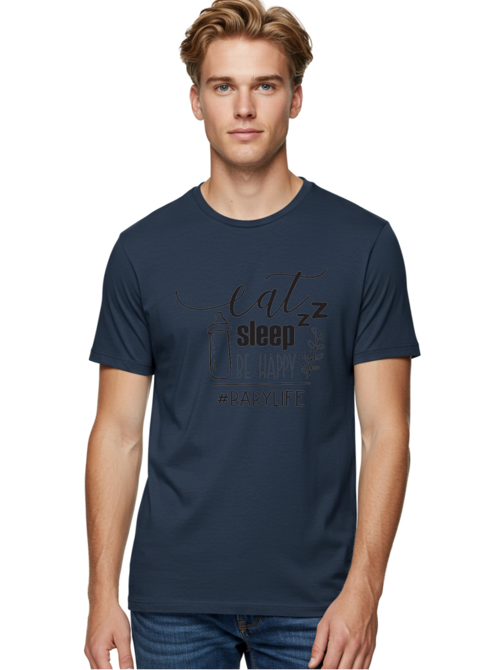 Eat-Sleep-Be-Happy Men'S Graphic Tee, 100% Cotton, Comfortable Casual Summer Wear, Machine Washable, Baby Bottle, Eat Sleep Be Happy, Baby Life, Newborn Care, Parenting Tips, Baby Essentials, Hashtag Babylife, Simple Design, Minimalist Style Aac681