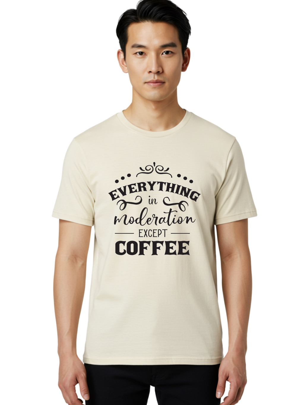 Everything-In-Moderation-Except-Coffee Men'S Graphic Tee, 100% Cotton, Comfortable Casual Summer Wear, Machine Washable, Coffee Quote, Motivational Quote, Inspirational Quote, Funny Quote, Coffee Lover, Coffee Humor, Coffee Culture, Aac694