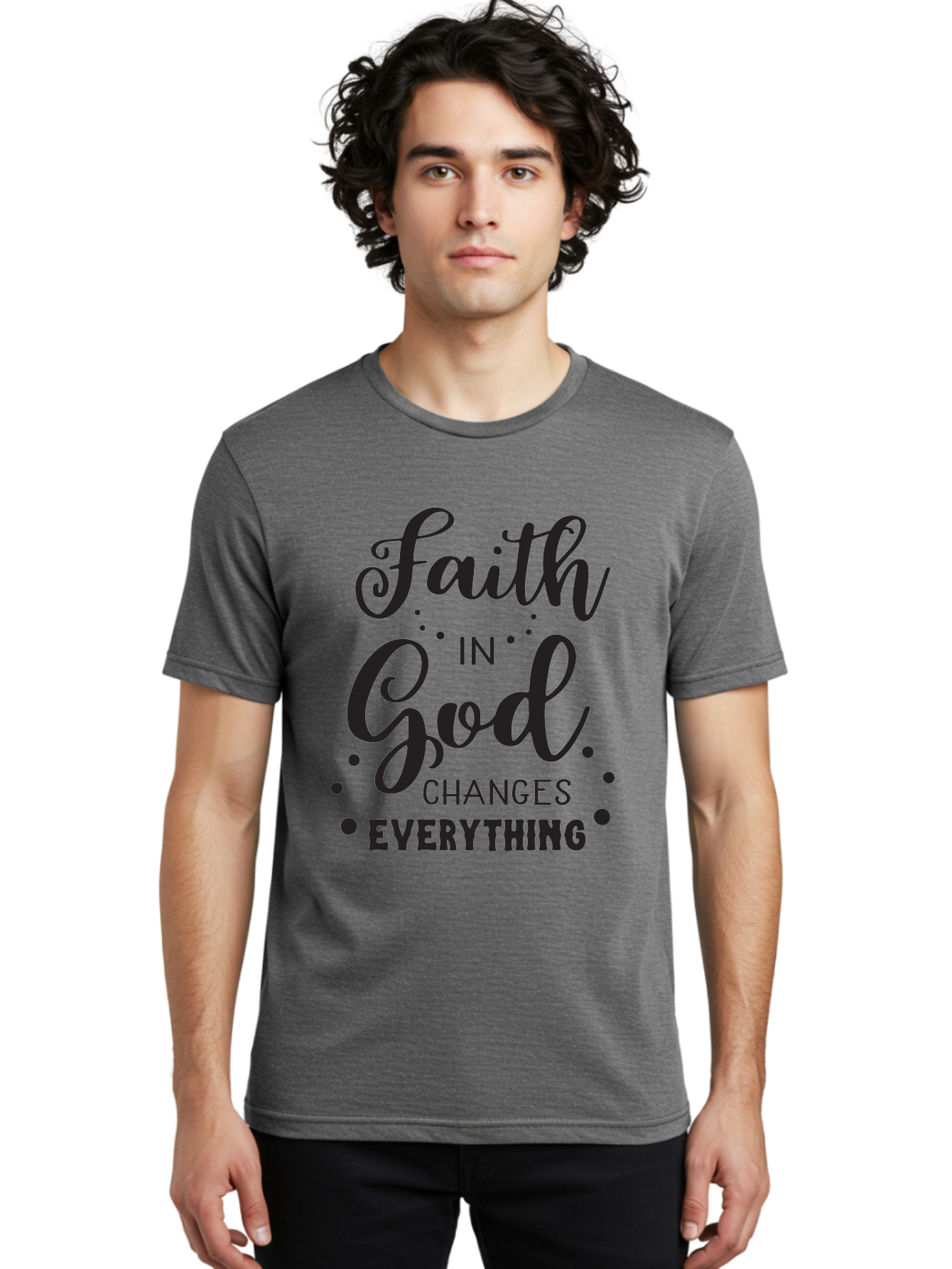 Faith-In-God-Changes-Everything Men'S Graphic Tee, 100% Cotton, Comfortable Casual Summer Wear, Machine Washable, Faith In God, Inspirational Quote, Spiritual Motivation, Positive Affirmation, Uplifting Message, Motivational Poster, Aac702