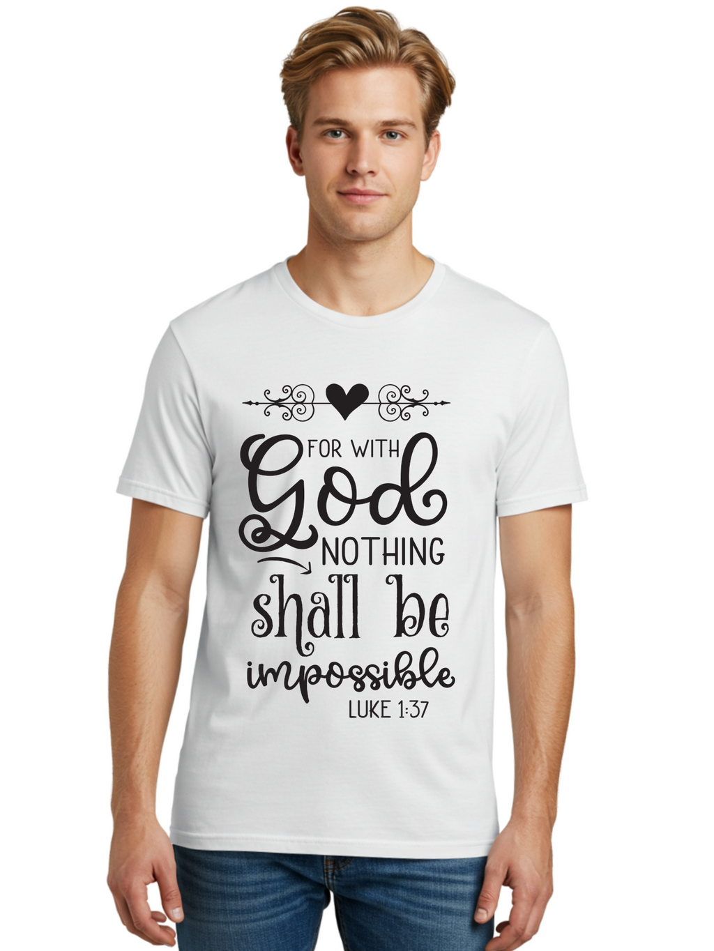 For-With-God-Nothing-Shall-Be-Impossible Men'S Graphic Tee, 100% Cotton, Comfortable Casual Summer Wear, Machine Washable, Inspirational Quote, Motivational Quote, Faith-Based Quote, Biblical Verse, Christian Quote, Luke 1:37, God Is Great, Aac744