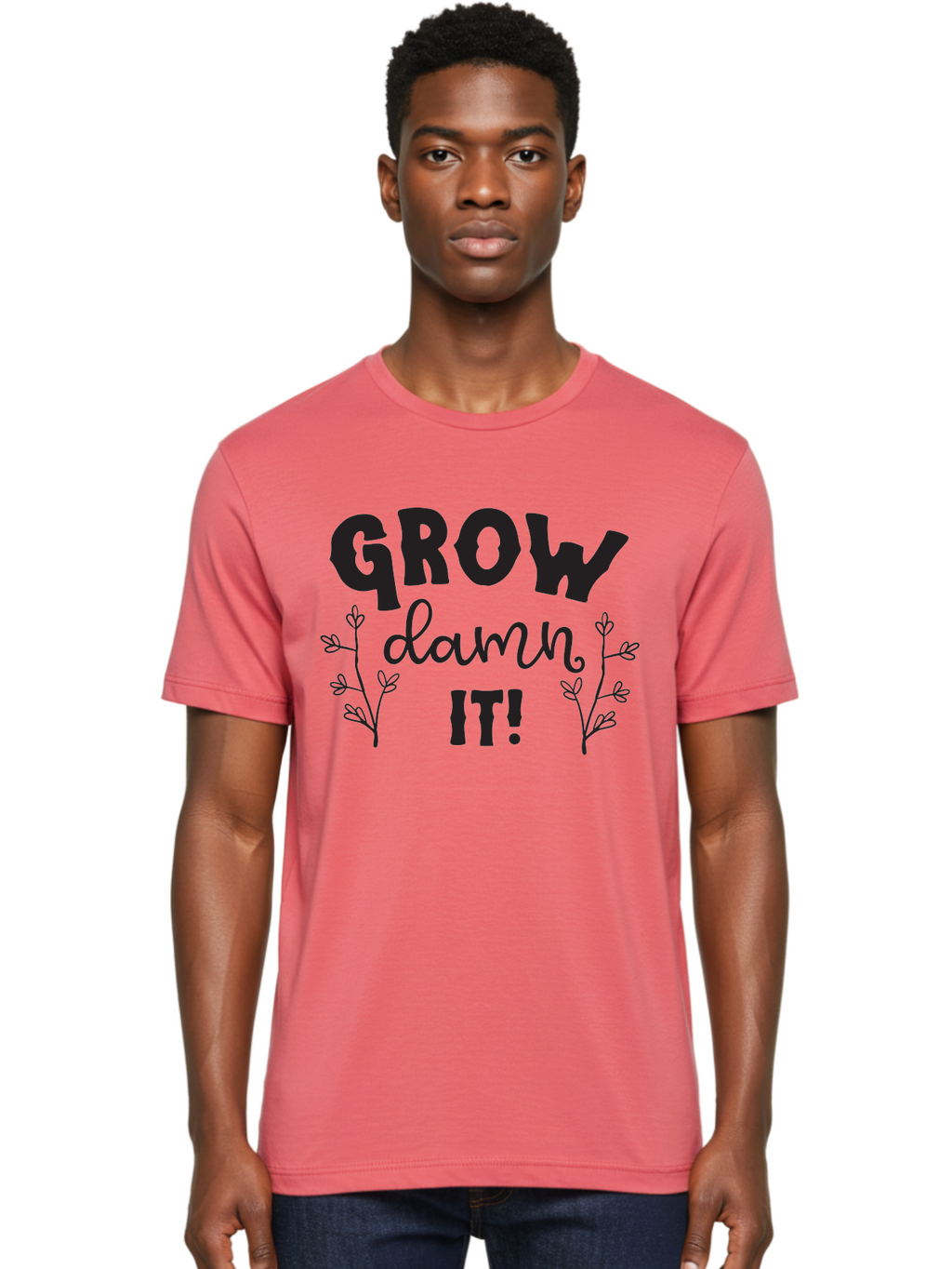 Grow-Damn-It Men'S Graphic Tee, 100% Cotton, Comfortable Casual Summer Wear, Machine Washable, Motivational Quote, Plant Growth, Inspiration, Gardening, Positivity, Growth Mindset, Botanical Illustrations, Typography Art Aac781