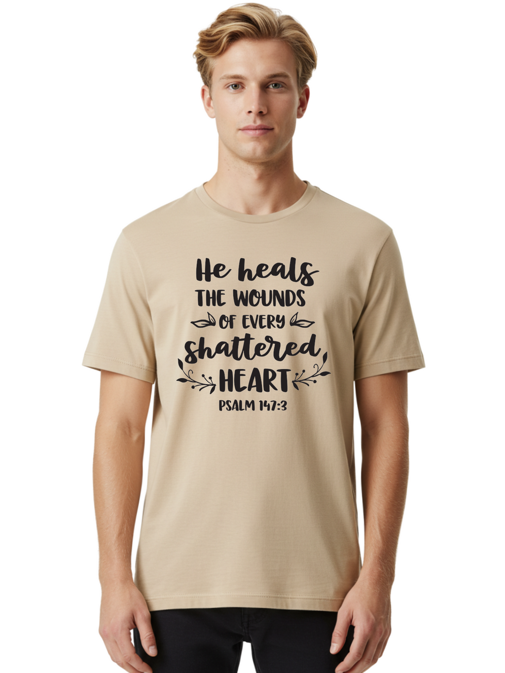 He-Heals-The-Wounds-Of-Every-Shattered-Heart-Psalm-147-3 Men'S Graphic Tee, 100% Cotton, Comfortable Casual Summer Wear, Machine Washable, Inspirational Quote, Bible Verse, Healing Scripture, Psalm 147:3, Heart Healing, Faith Based, Aac804