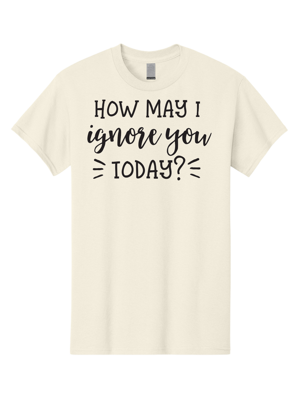 How-May-I-Ignore-You-Today Men'S Graphic Tee, 100% Cotton, Comfortable Casual Summer Wear, Machine Washable, Sarcastic Quote, Humorous Phrase, Witty Saying, Playful Jab, Tongue-In-Cheek Humor, Sassy Text Aac836