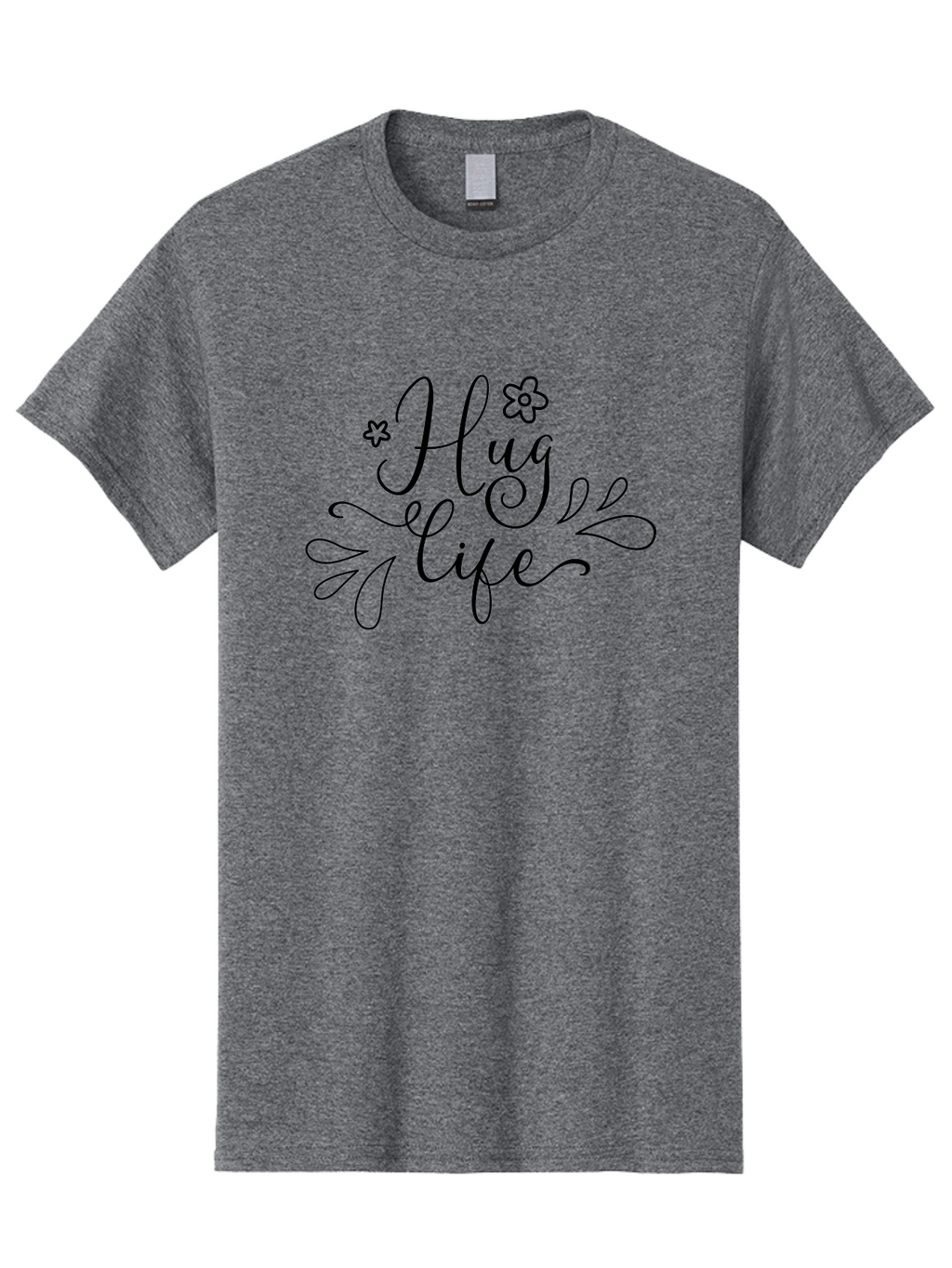 Hug-Life Men'S Graphic Tee, 100% Cotton, Comfortable Casual Summer Wear, Machine Washable, Motivational Quote, Inspirational Message, Positivity, Love, Happiness, Hand-Lettering, Floral Design, Artistic Calligraphy, Uplifting Words, Aac837