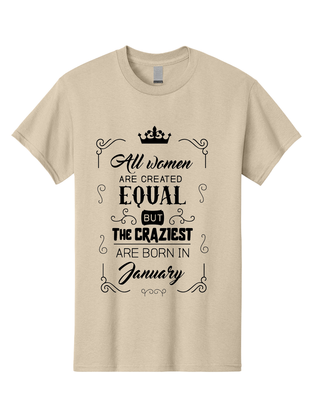 January-Women-Quote Men'S Graphic Tee, 100% Cotton, Comfortable Casual Summer Wear, Machine Washable, Women Empowerment, January Born, Quirky Humor, Inspirational Quote, Crown Symbol, Elegant Typography, Feminine Strength Aac907