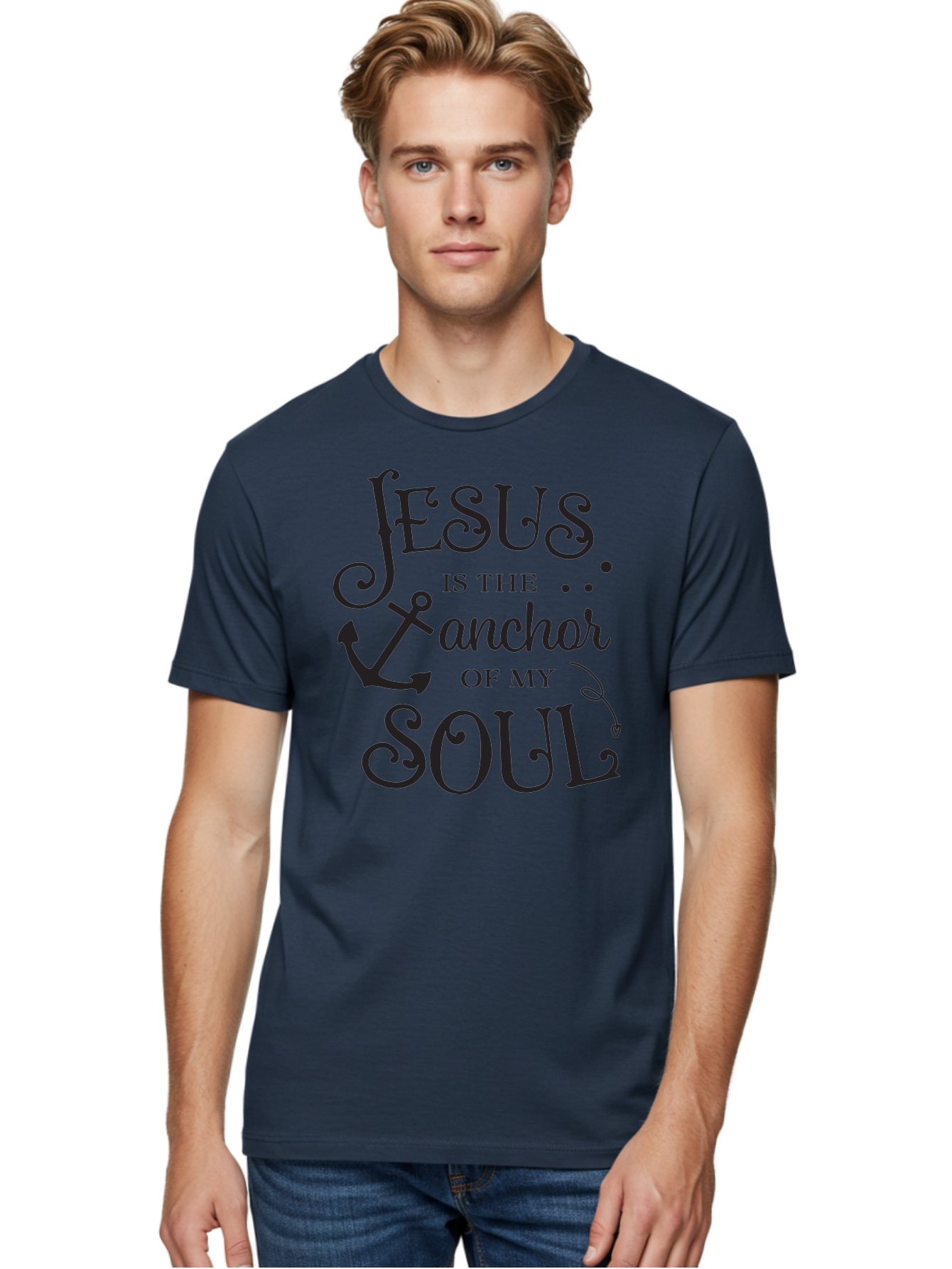 Jesus-Is-The-Anchor-Of-My-Soul Men'S Graphic Tee, 100% Cotton, Comfortable Casual Summer Wear, Machine Washable, Faith-Based Quote, Inspirational Message, Jesus Anchor, Soul Anchor, Christian Symbolism, Biblical Reference, Motivational Phrase, Aac909