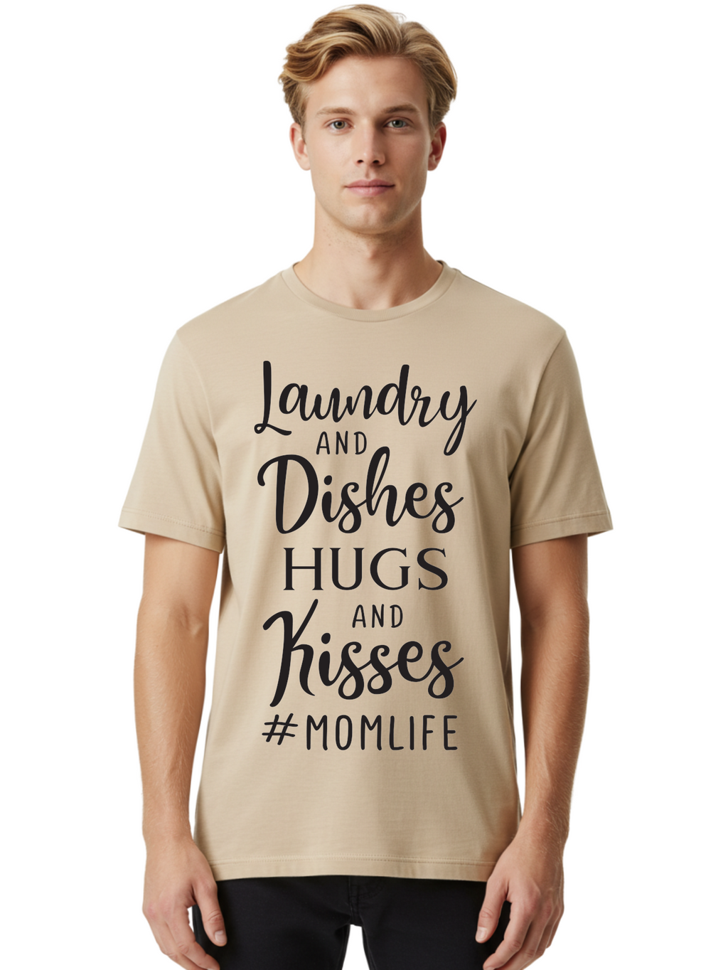 Laundry-And-Dishes-Hugs-And-Kisses Men'S Graphic Tee, 100% Cotton, Comfortable Casual Summer Wear, Machine Washable, Mom Life, Motherhood, Parenting, Laundry, Dishes, Household Chores, Hugs, Kisses, Love, Family, Mom Quotes, Aac927
