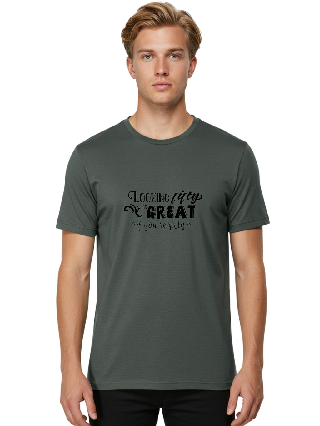 Looking-Fifty-Is-Great Men'S Graphic Tee, 100% Cotton, Comfortable Casual Summer Wear, Machine Washable, Funny Quote, Humorous Saying, Birthday Wishes, Funny T-Shirt, Sarcastic Humor, Age Is Just A Number, Witty Remarks, Playful Phrases Aac966
