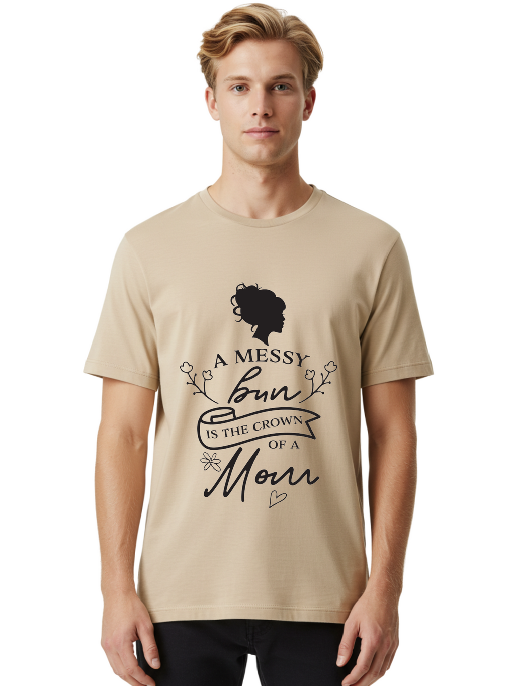 Messy-Bun Men'S Graphic Tee, 100% Cotton, Comfortable Casual Summer Wear, Machine Washable, Messy Bun Hairstyle, Mom Life, Motherhood, Cute Quote, Floral Design, Feminine Charm, Motherly Love, Hair Bun, Inspirational Quote Aad006