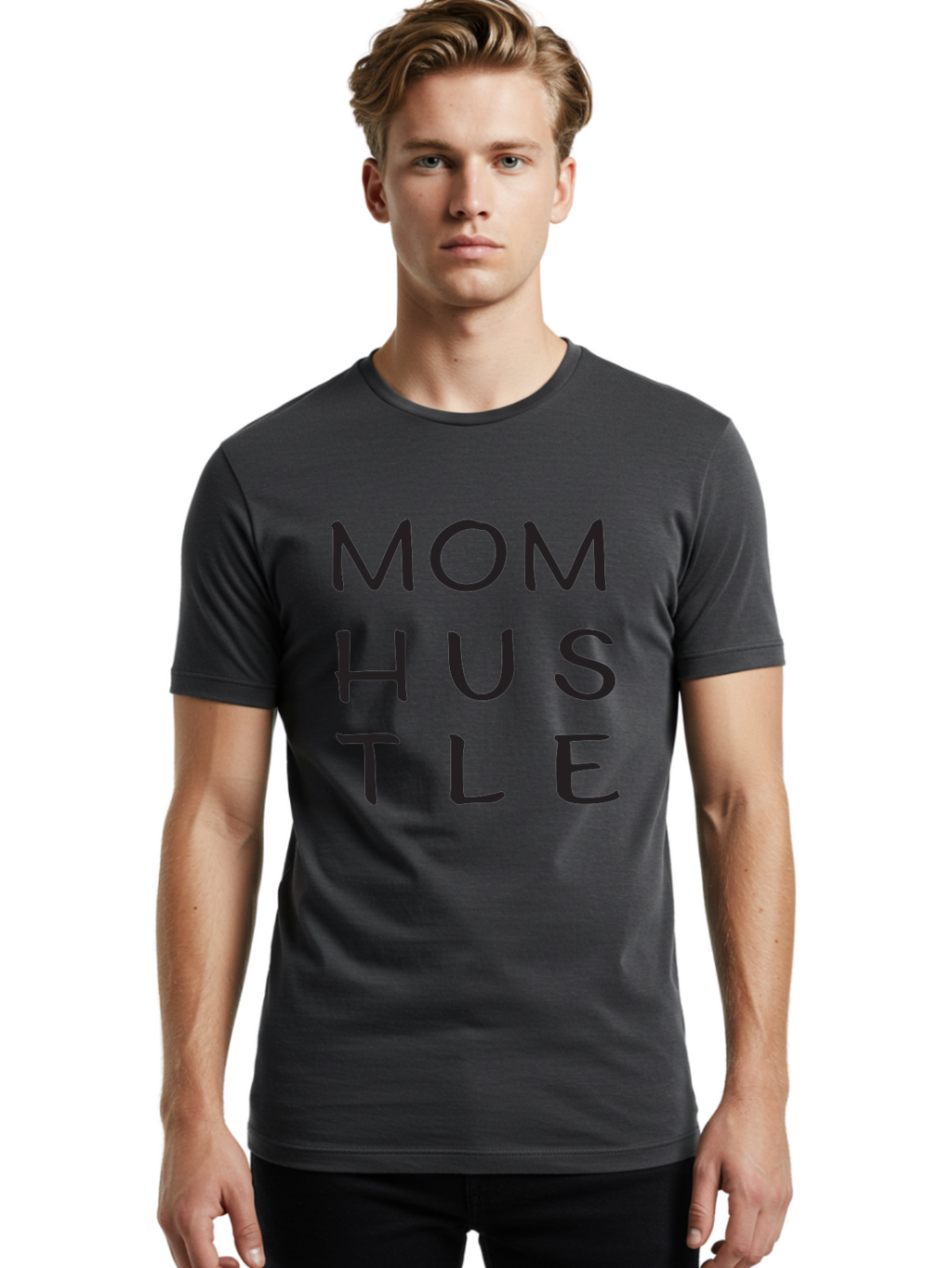 Mom-Hustle Men'S Graphic Tee, 100% Cotton, Comfortable Casual Summer Wear, Machine Washable, Motivational Quote, Mom Hustle, Handwritten Text, Black Font, Inspirational Phrase, Empowerment Message, Handwritten Style Aad011