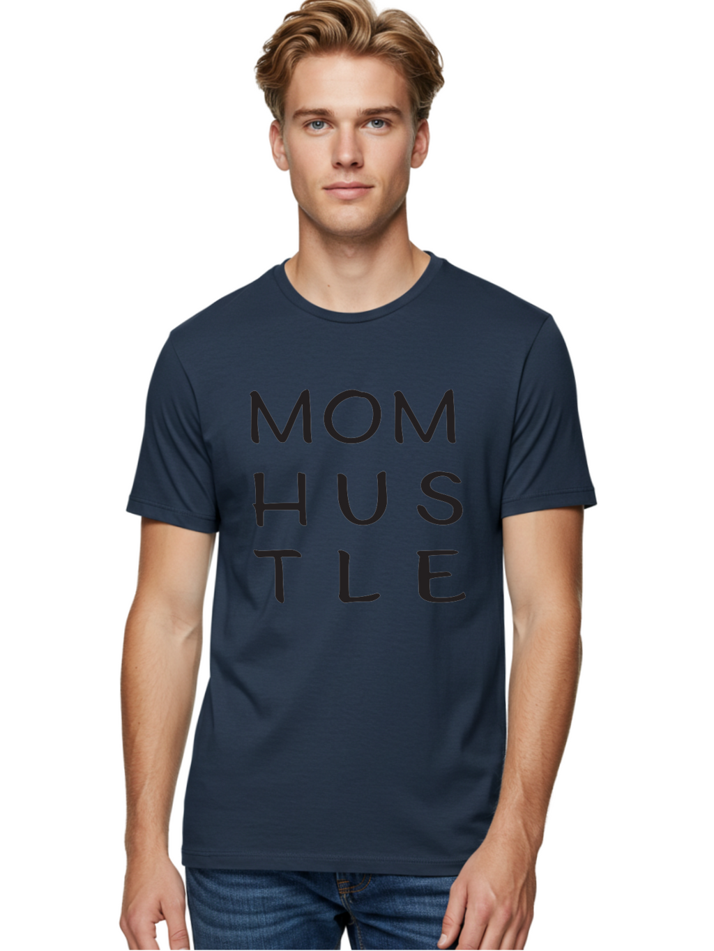Mom-Hustle Men'S Graphic Tee, 100% Cotton, Comfortable Casual Summer Wear, Machine Washable, Motivational Quote, Mom Hustle, Handwritten Text, Black Font, Inspirational Phrase, Empowerment Message, Handwritten Style Aad011