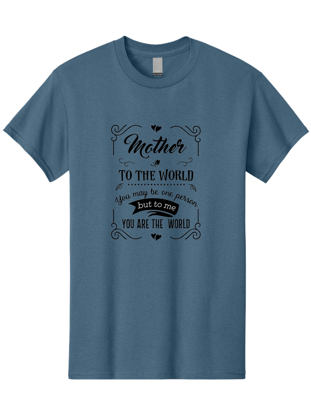 Mother-To-The-World Men'S Graphic Tee, 100% Cotton, Comfortable Casual Summer Wear, Machine Washable, Mother'S Day Quote, Love Message, Mother'S Love, Heartwarming Quote, Emotional Message, Love Letter, Heartfelt Words Aad025
